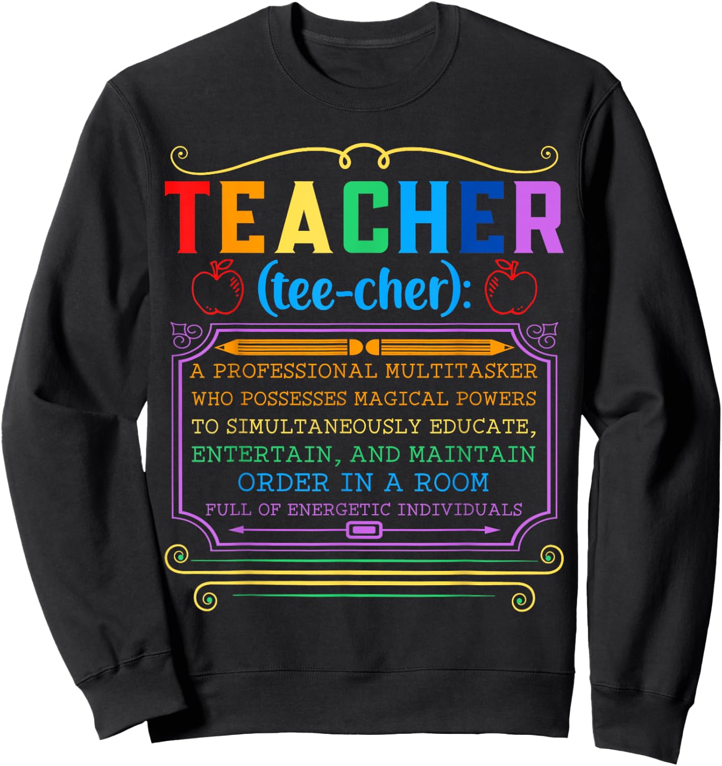 Teacher Definition - Funny Teaching School Teacher Sweatshirt - Sweatshirt | Black