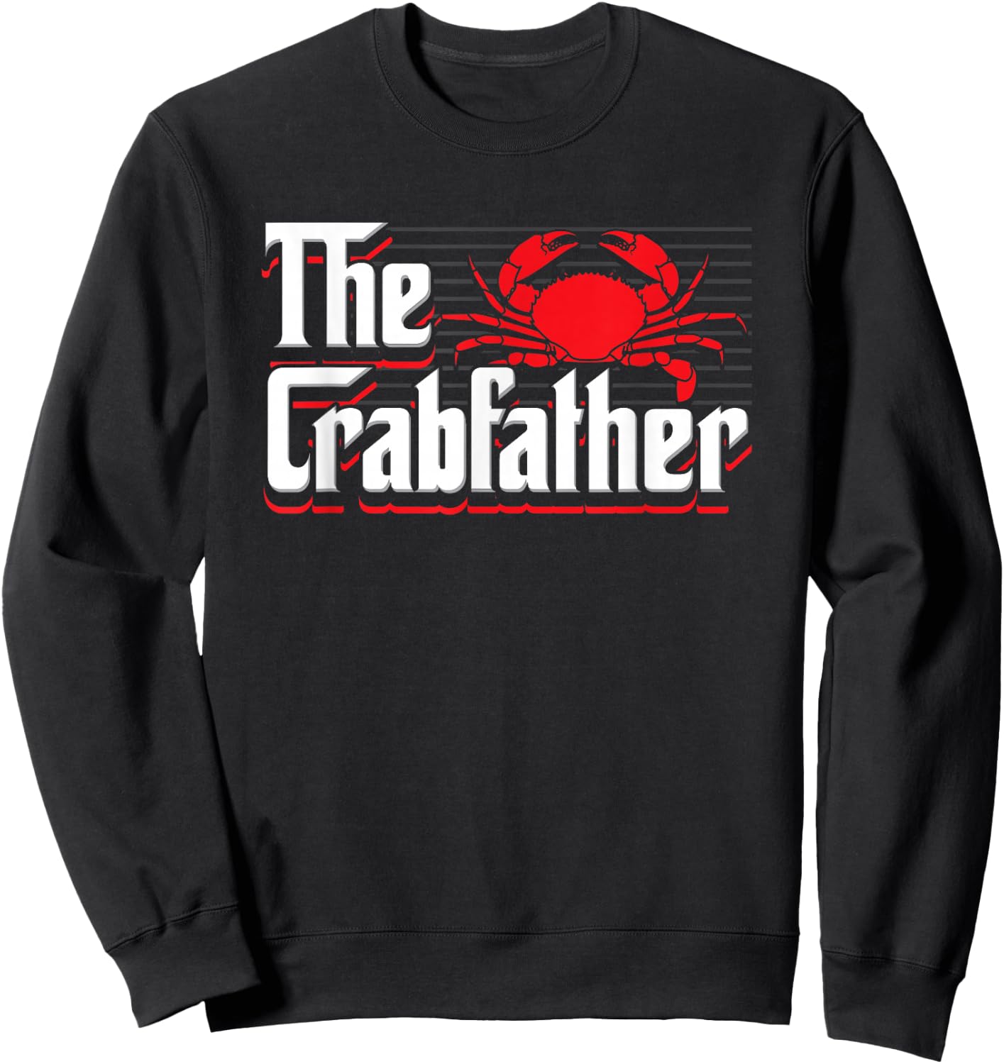 The Crabfather Funny Crawfish Sweatshirt - Sweatshirt | Black