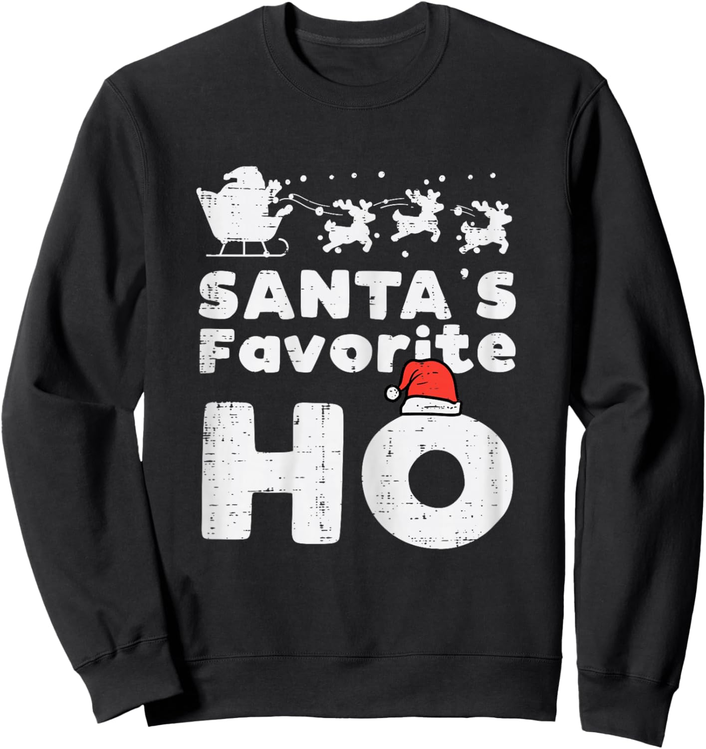 Santas Favorite Funny Naughty Christmas Xmas Adult Women Sweatshirt - Sweatshirt | Black