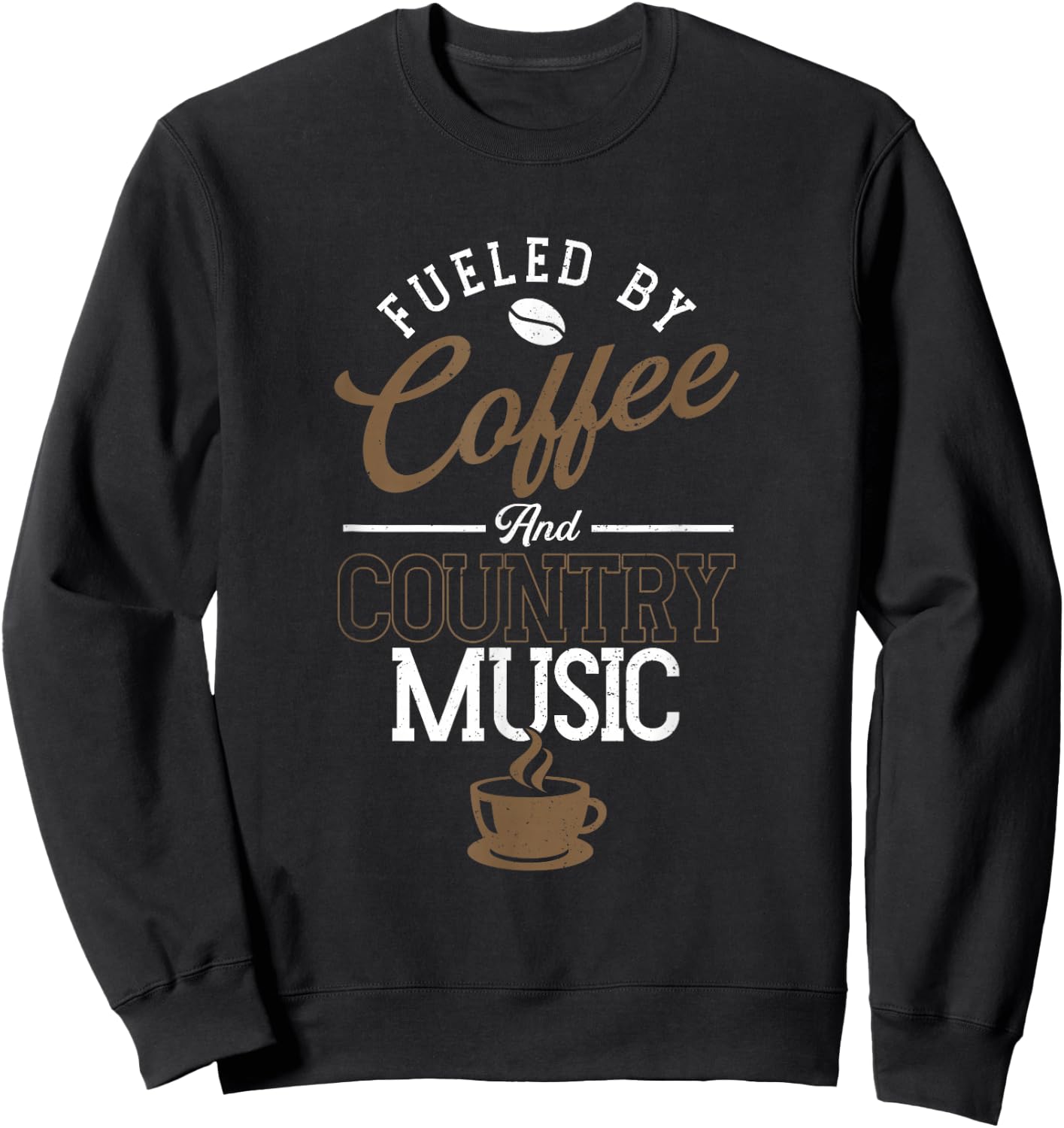 Fueled By Coffee And Country Music | Line Dancing Sweatshirt - Sweatshirt | Black