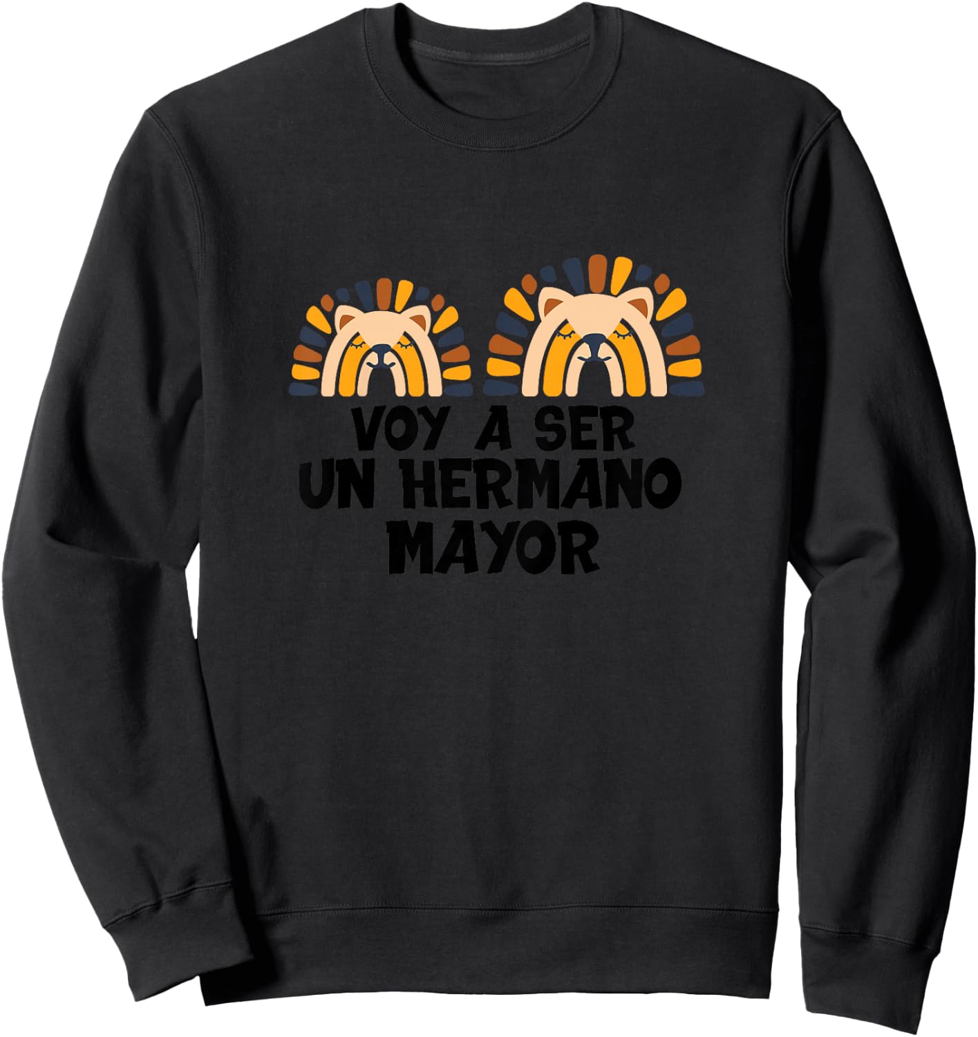 Spanish Voy A Ser Un Hermano Mayor Lion Sweatshirt - Sweatshirt | Black