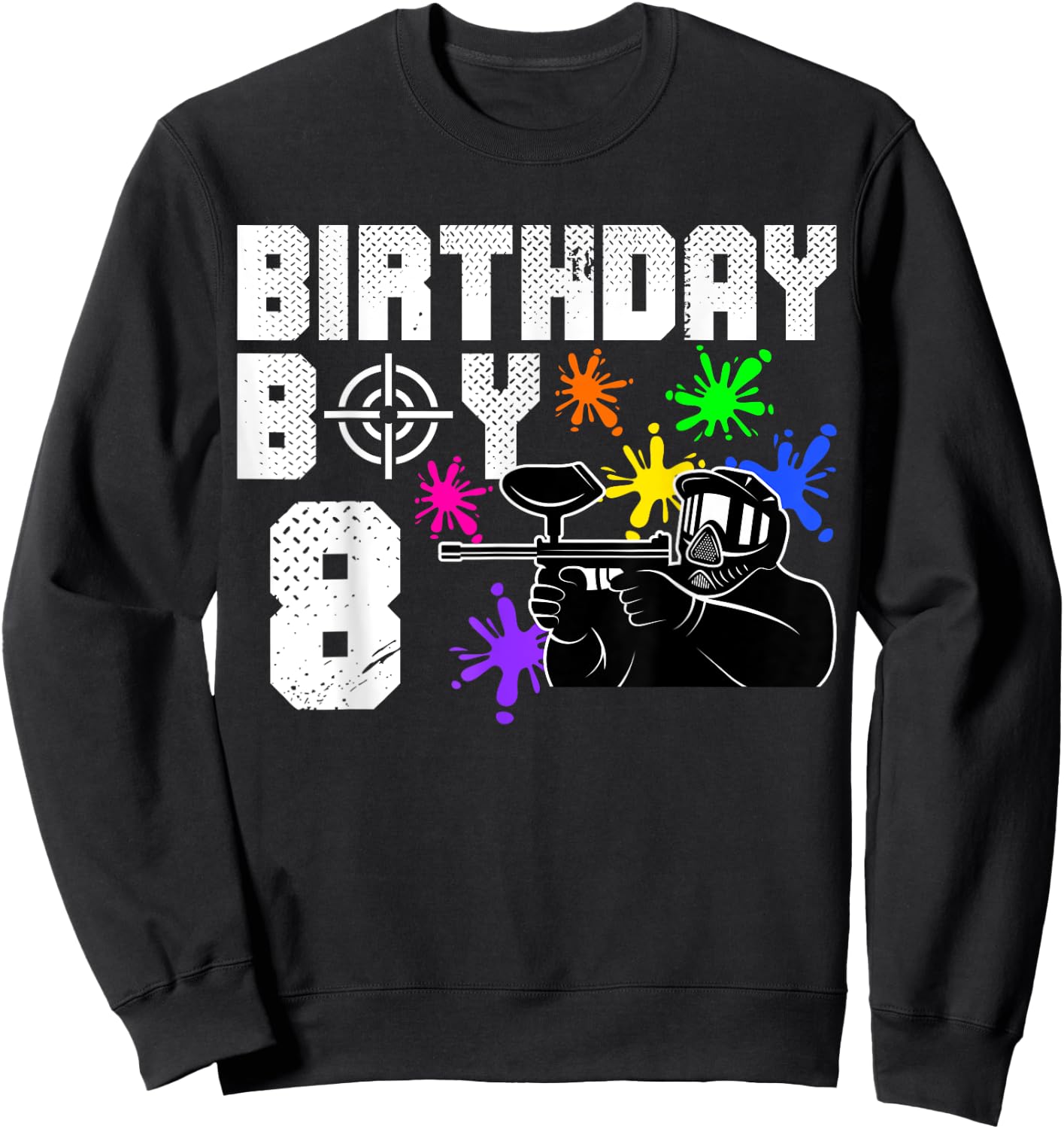 8th Birthday Paintball Outdoor Sport 8 Year Old Funny B-Day Sweatshirt - Sweatshirt | Black