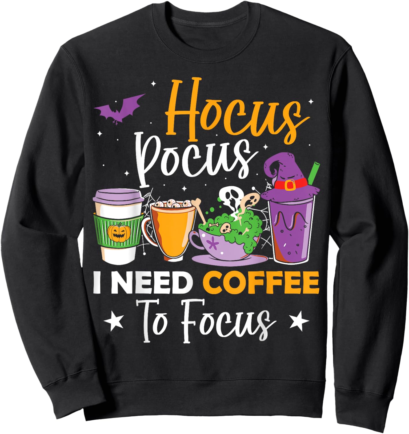 Hocus Pocus I Need Coffee to Focus Halloween Teacher Women Sweatshirt - Sweatshirt | Black