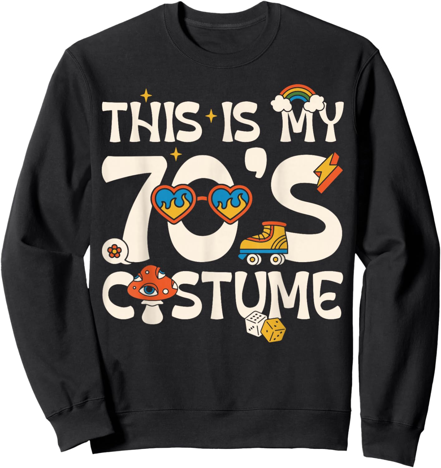 This is My 70's Costume Sweatshirt - Sweatshirt | Black