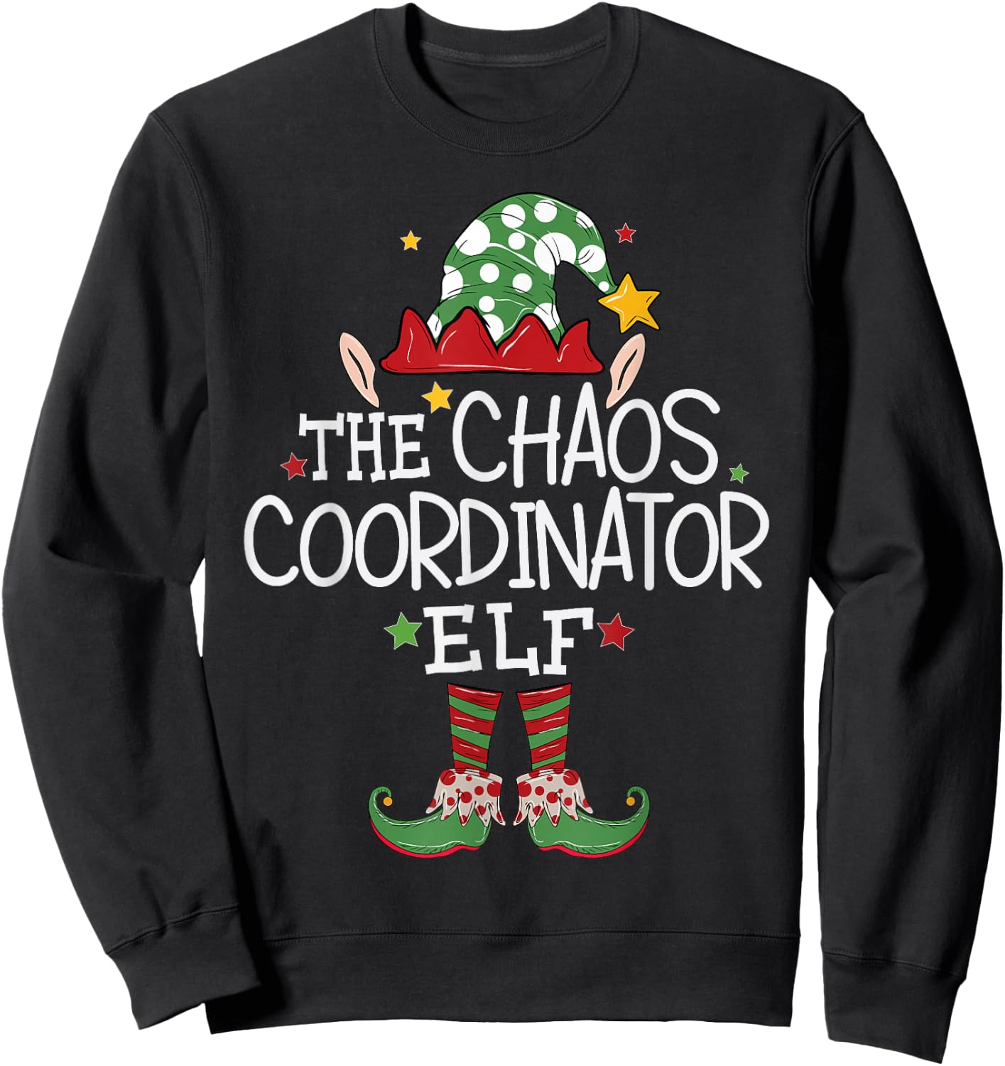 I'm The Chaos Coordinator Elf Funny Christmas Matching Elf Sweatshirt - Sweatshirt | Black