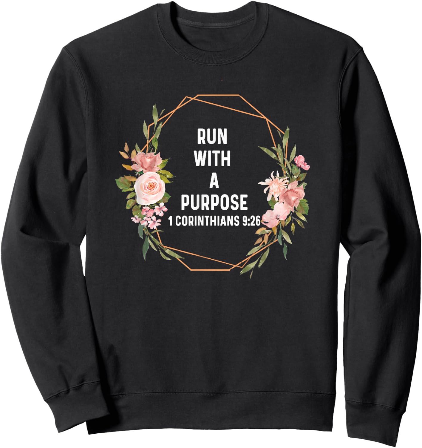 1 Corinthian 9:26 God Jesus Run Runner Running Purpose Sweatshirt - Sweatshirt | Black