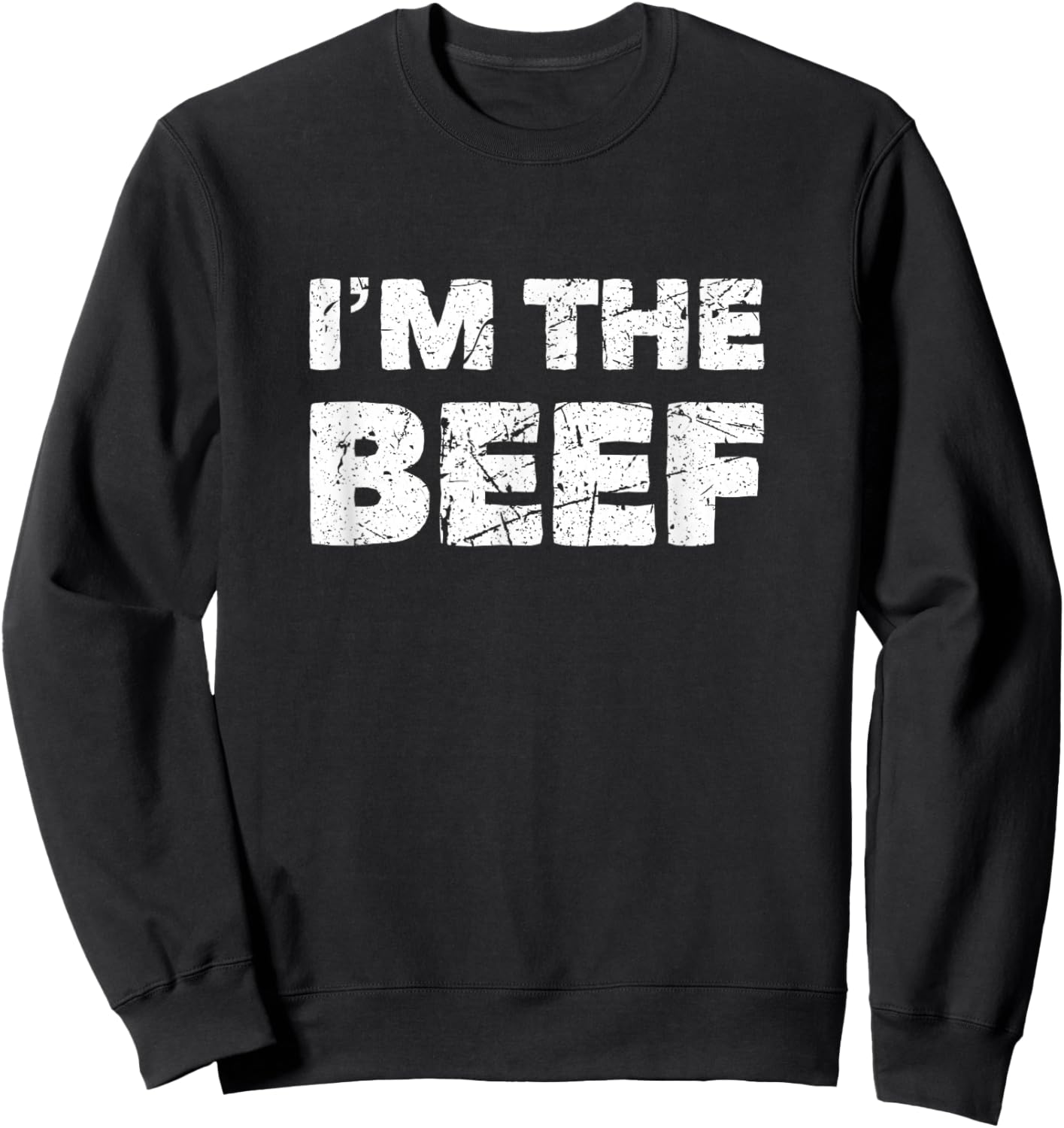 I'm the Beef - Black, Cotton, Short Sleeve, , Regular Fit, , S Sweatshirt - Sweatshirt | Black