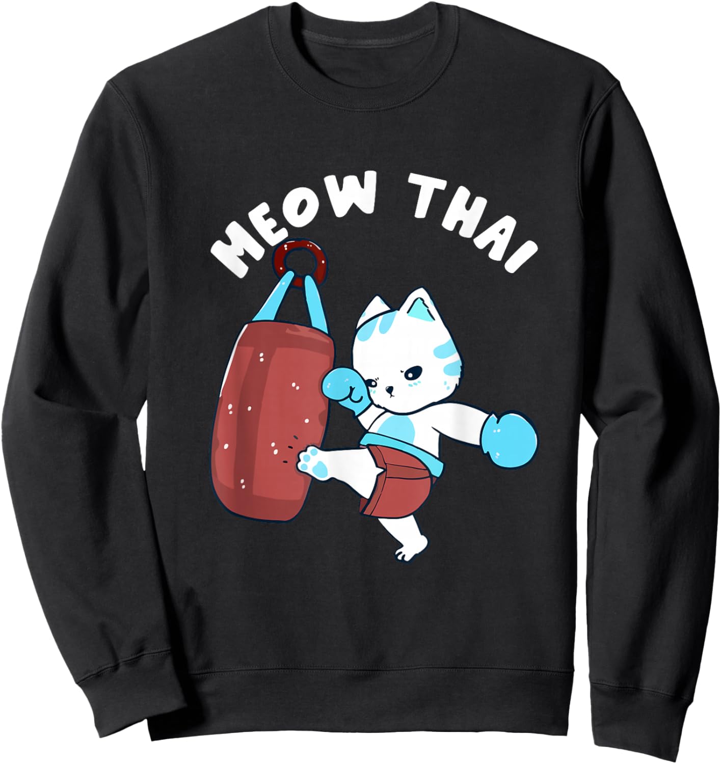 Muay Thai Cat Meow Thai Punching Bag Fighting Sport Sweatshirt - Sweatshirt | Black
