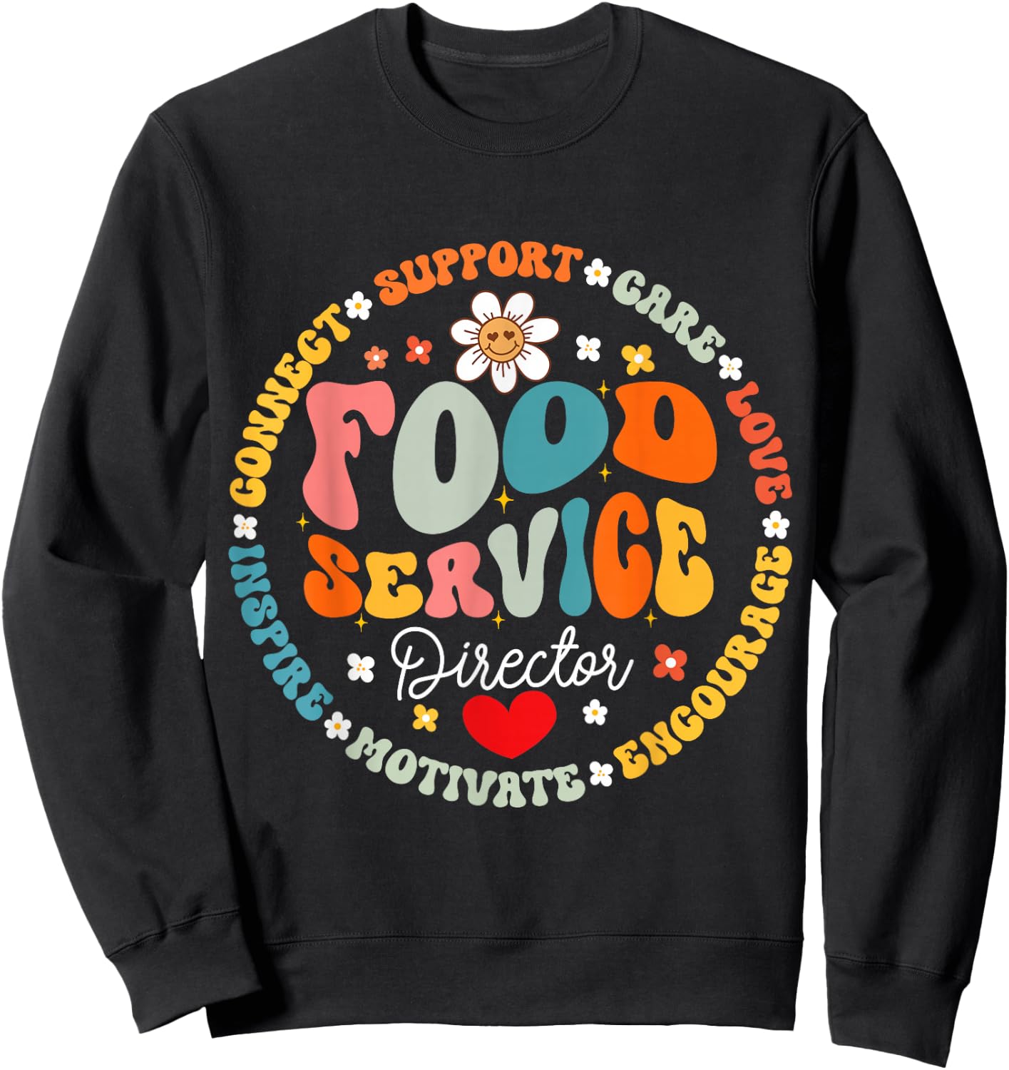Food Service Director Cafeteria Team Helper School Squad Sweatshirt - Sweatshirt | Black