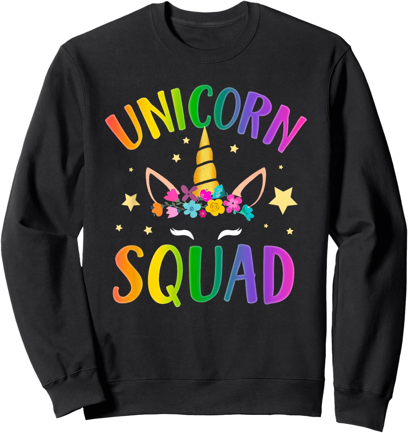 Unicorn Squad Costume Cute Unicorn Lover Gifts Girls Women Sweatshirt - Sweatshirt | Black