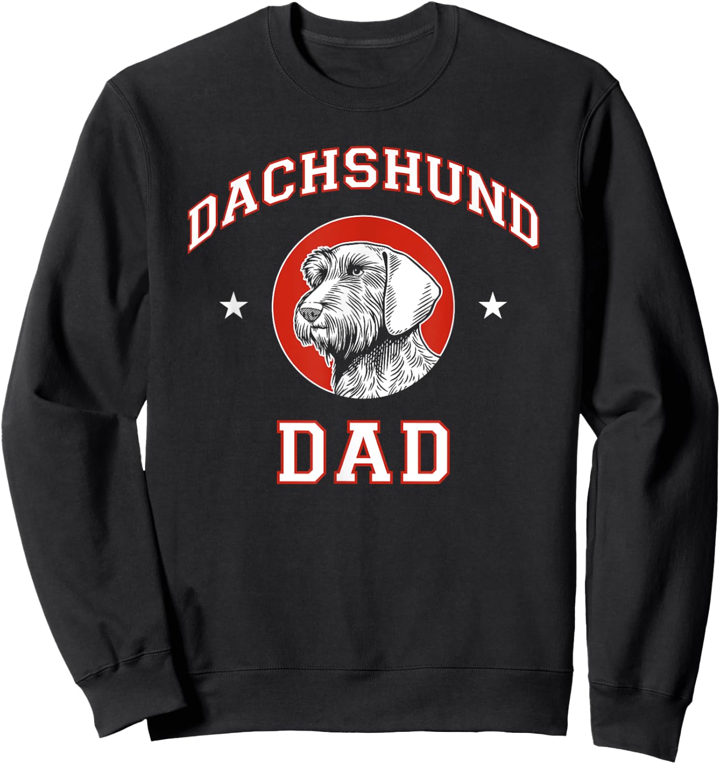 Wirehaired Dachshund Dad Dog Father Sweatshirt - Sweatshirt | Black