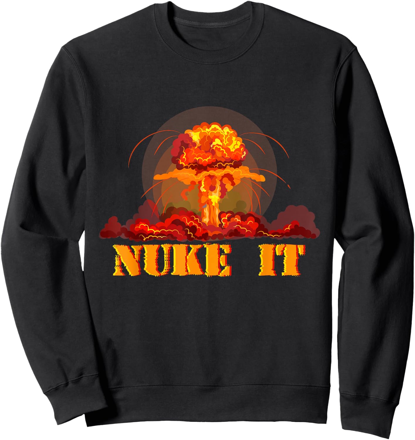 Nuke It Bomb Sweatshirt - Sweatshirt | Black