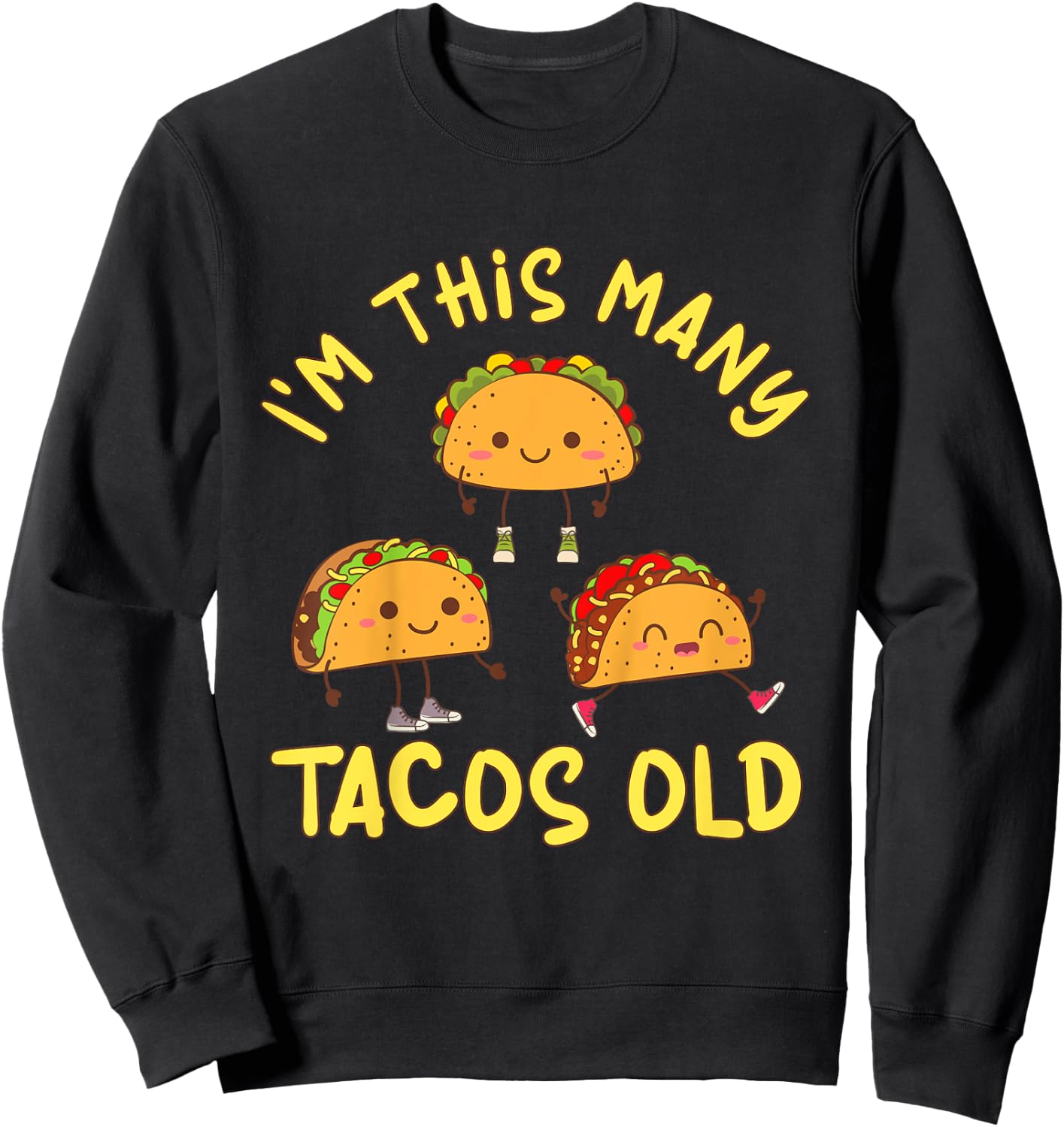 3 Years Old Girl Tacos Old 3rd Birthday Kids Sweatshirt - Sweatshirt | Black