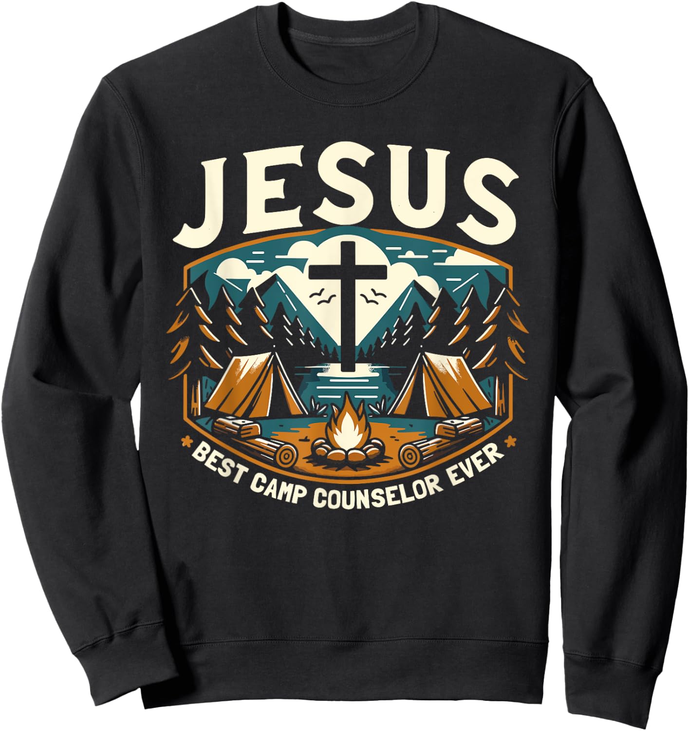 Jesus Best Camp Counselor Ever Church Camp Sweatshirt - Sweatshirt | Black