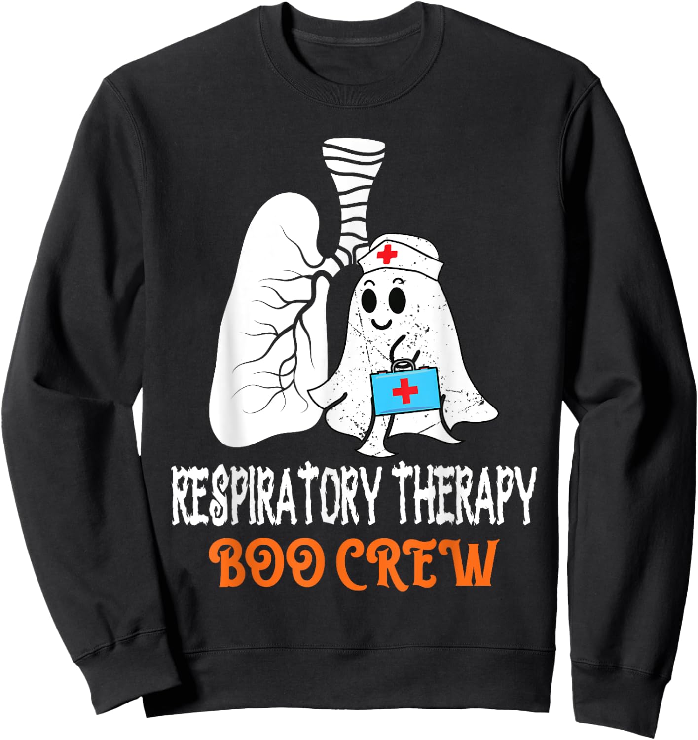 Respiratory Therapy Boo Crew Lungs Halloween Therapist RT Sweatshirt - Sweatshirt | Black