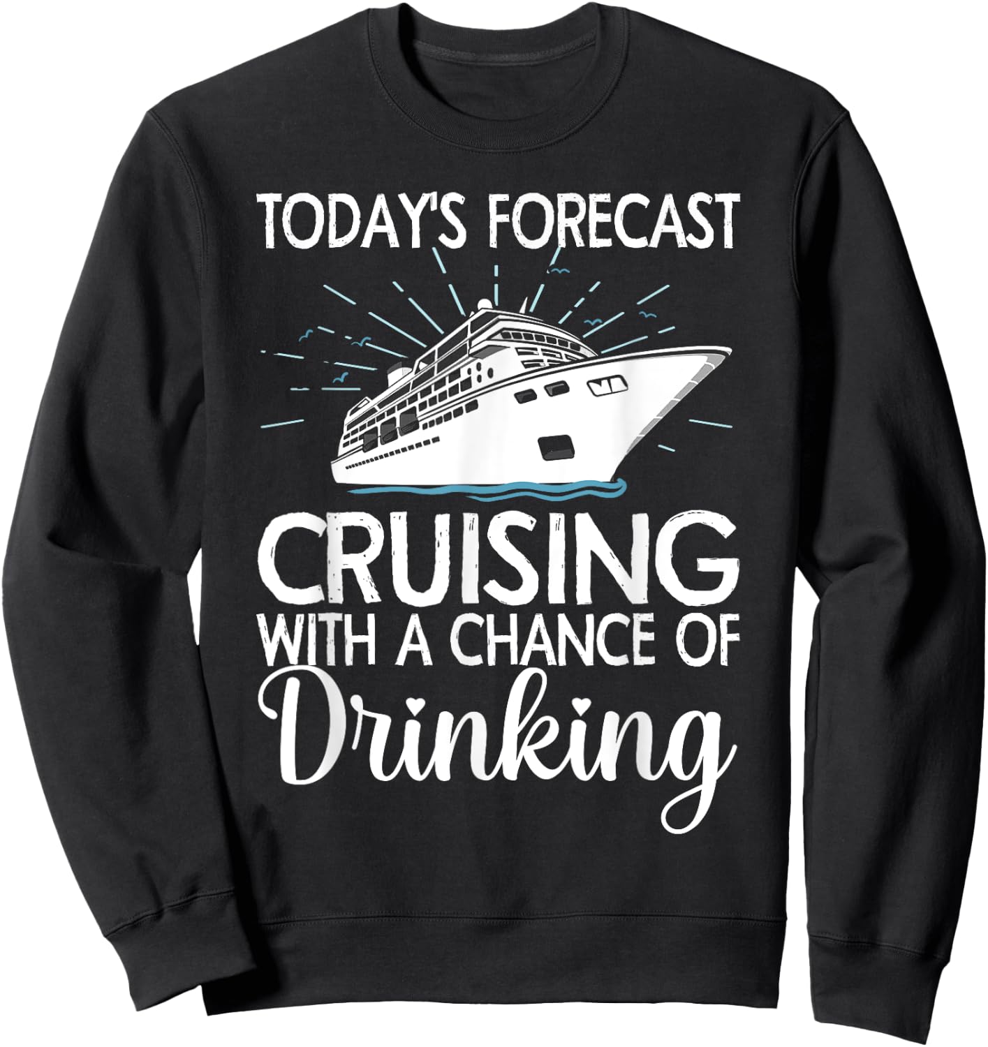 Cool Cruising Women Family Cruise Vacation Lover Sweatshirt - Sweatshirt | Black