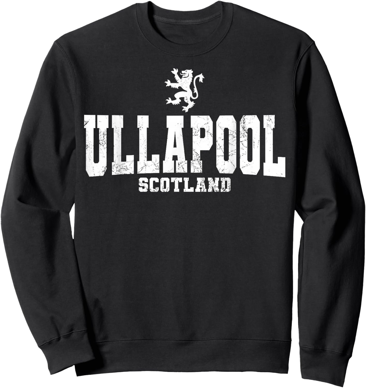 Ullapool Scotland Scottish Flag Lion Rampant Caledonia Sweatshirt - Sweatshirt | Black