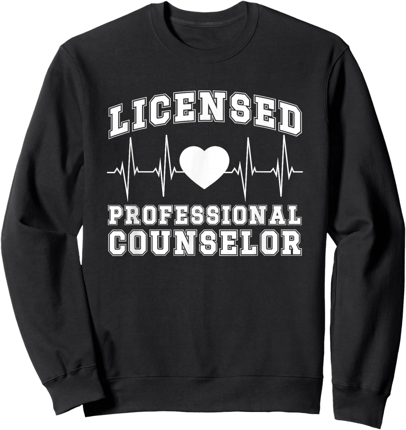 Licensed Professional Counselor Best LPC Sweatshirt - Sweatshirt | Black