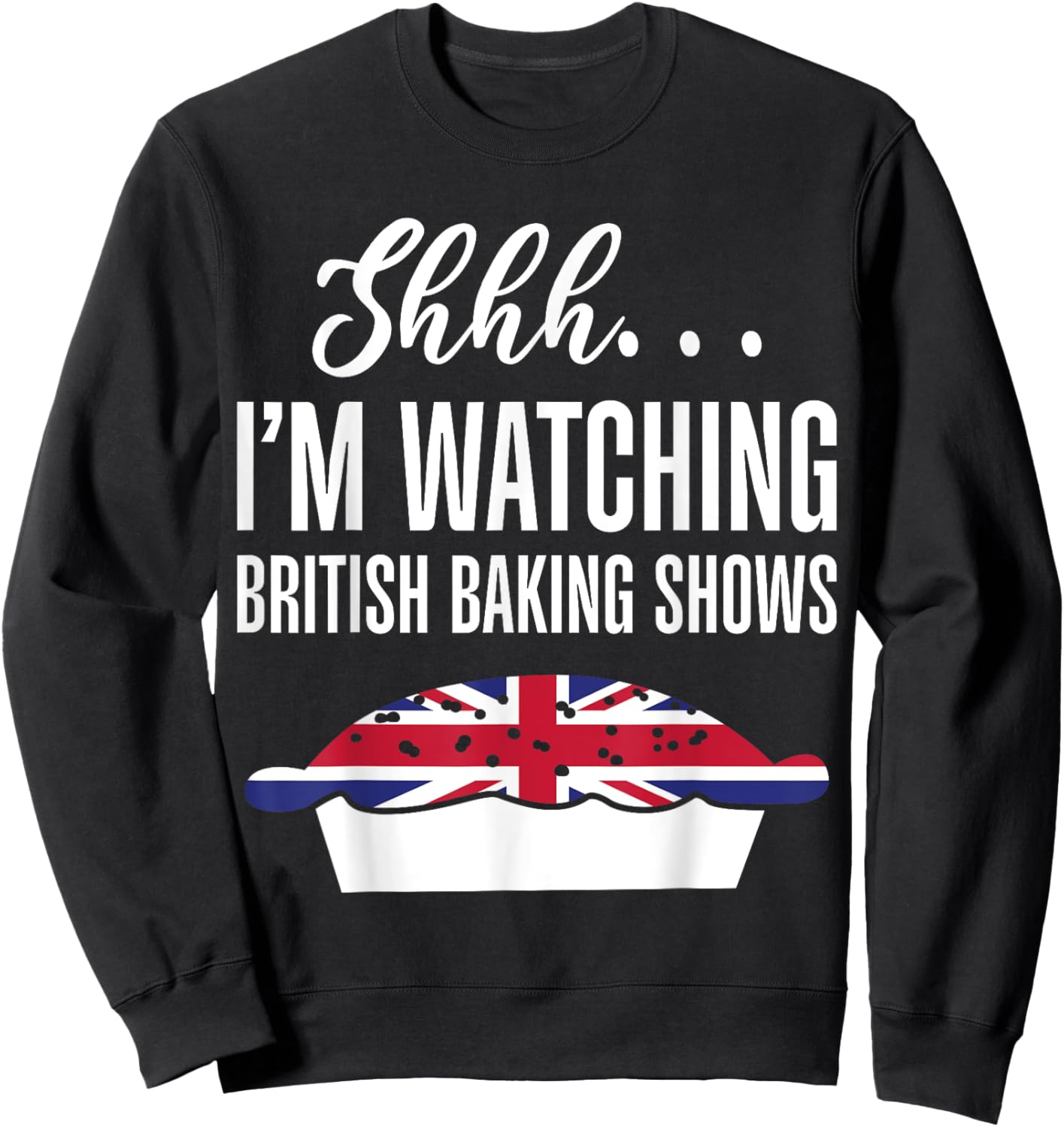 British baking shows Sweatshirt - Sweatshirt | Black
