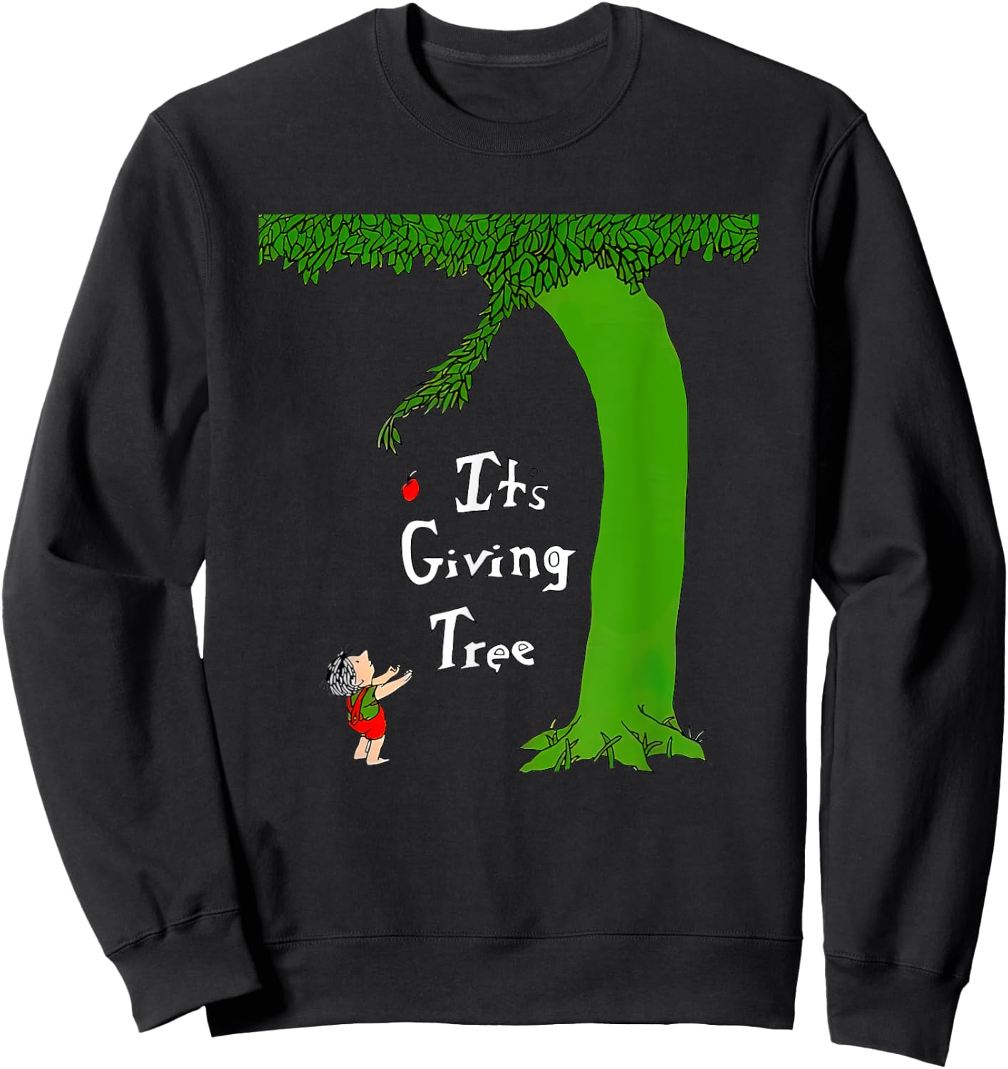 It's Giving Tree Funny Women Sweatshirt - Sweatshirt | Black