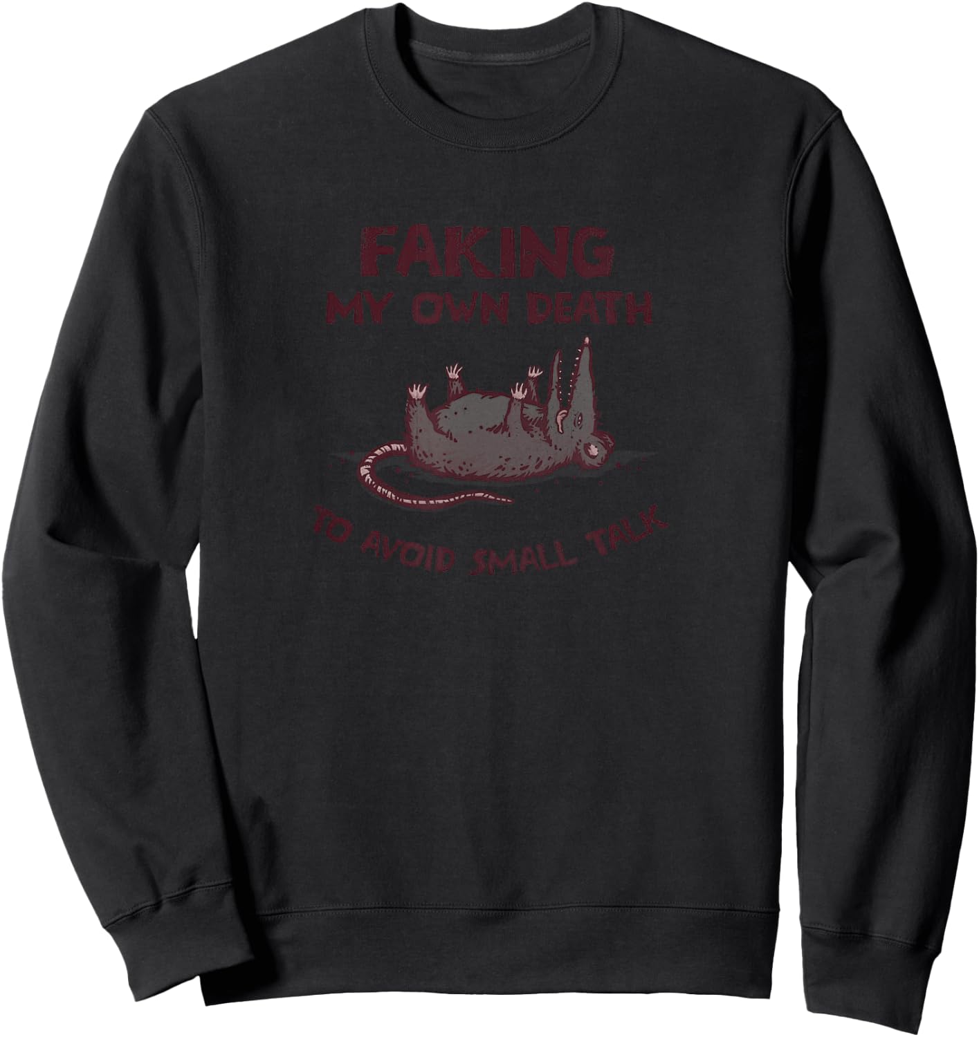 Faking My Own Death Sweatshirt - Sweatshirt | Black