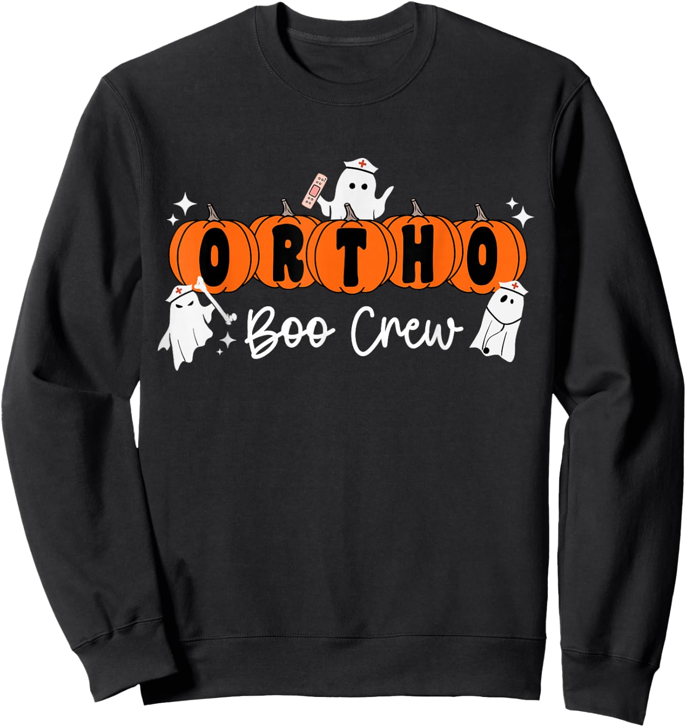 Ortho Boo Crew Ghost Pumpkin Orthopedic Nurse Halloween Sweatshirt - Sweatshirt | Black