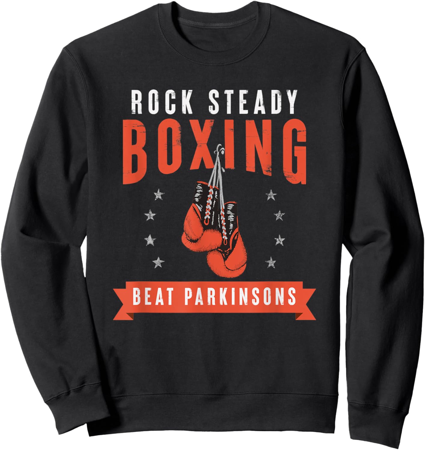 Rock Steady Boxing Beat Parkinson's Gloves and Stars Sweatshirt - Sweatshirt | Black