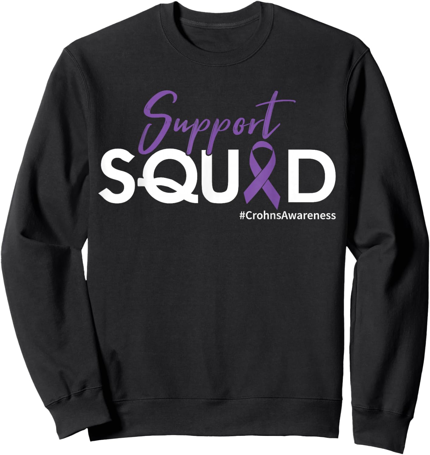 Support Squad - Crohn's Disease Sweatshirt - Sweatshirt | Black