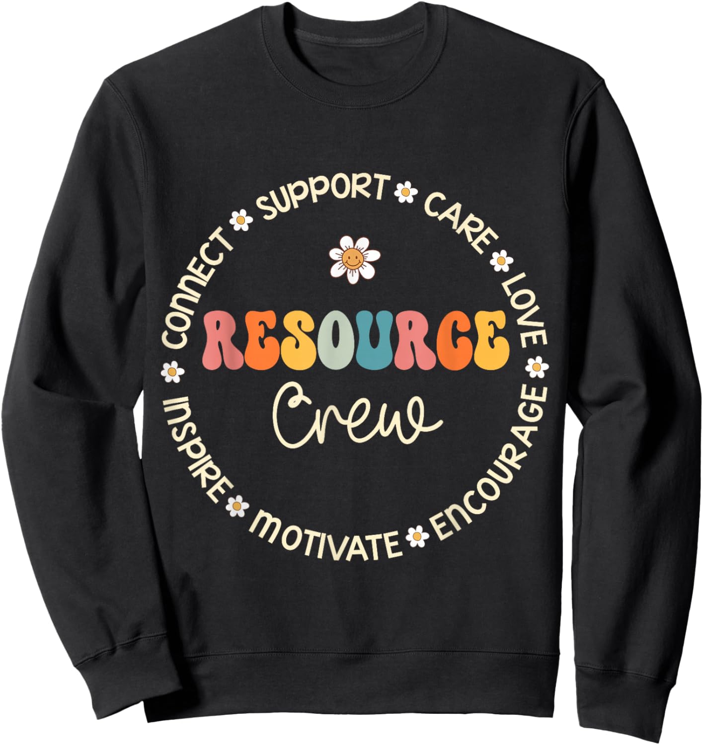 Resource Crew Appreciation Week Back to School Sweatshirt - Sweatshirt | Black