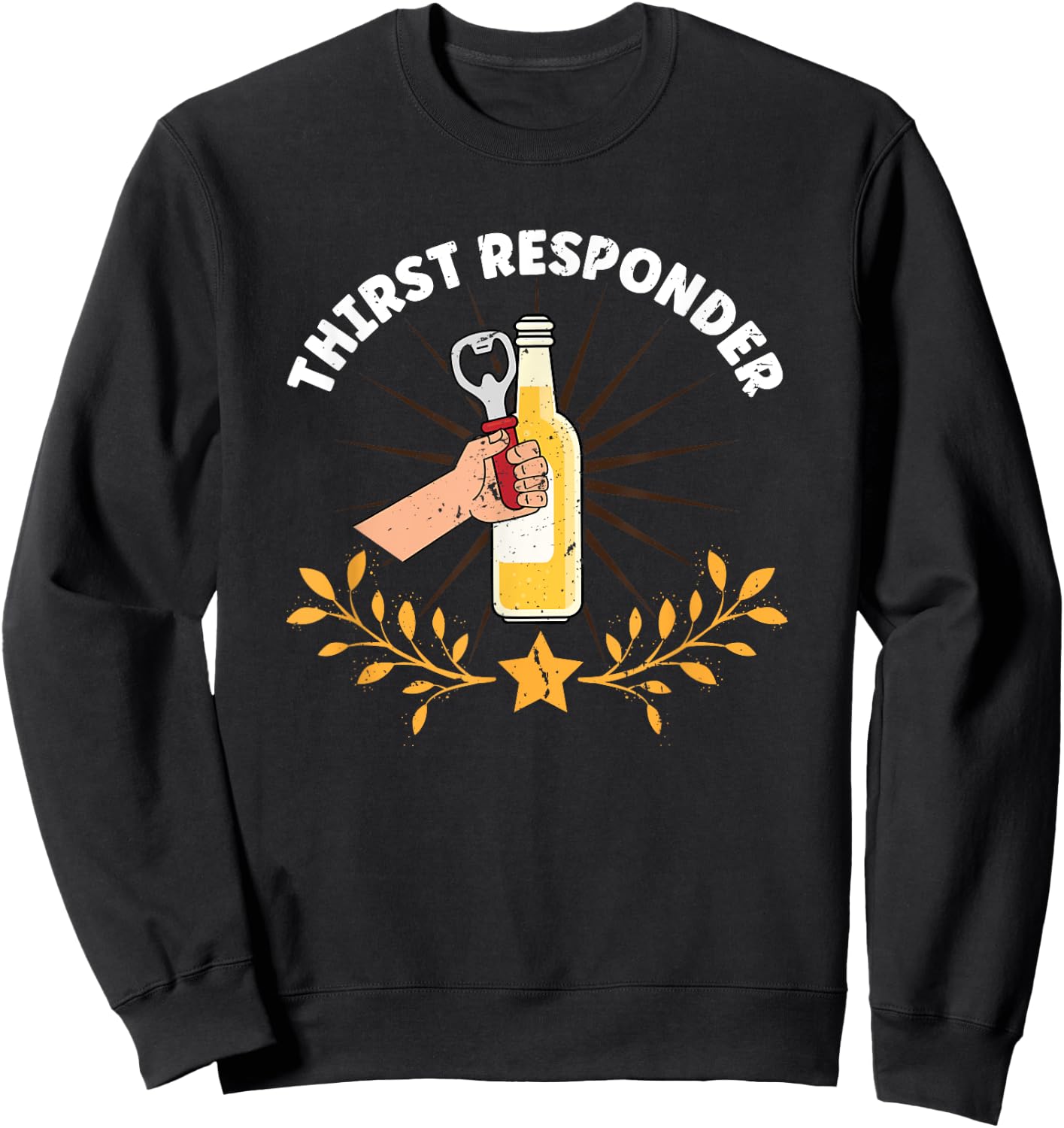 Funny Thirst Response Responder Bartender Mixologists Sweatshirt - Sweatshirt | Black
