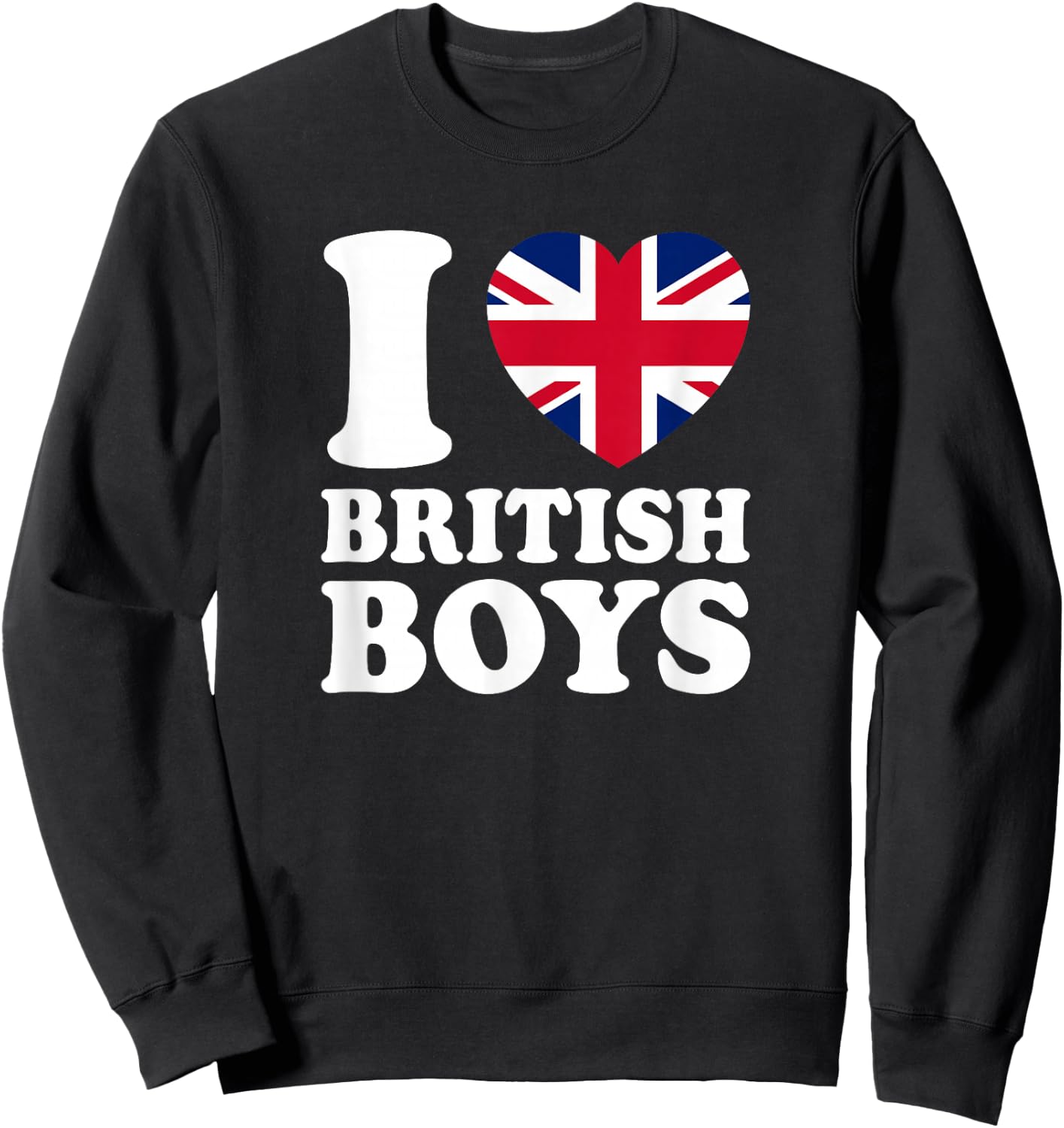 I Love British Boys Sweatshirt - Sweatshirt | Black