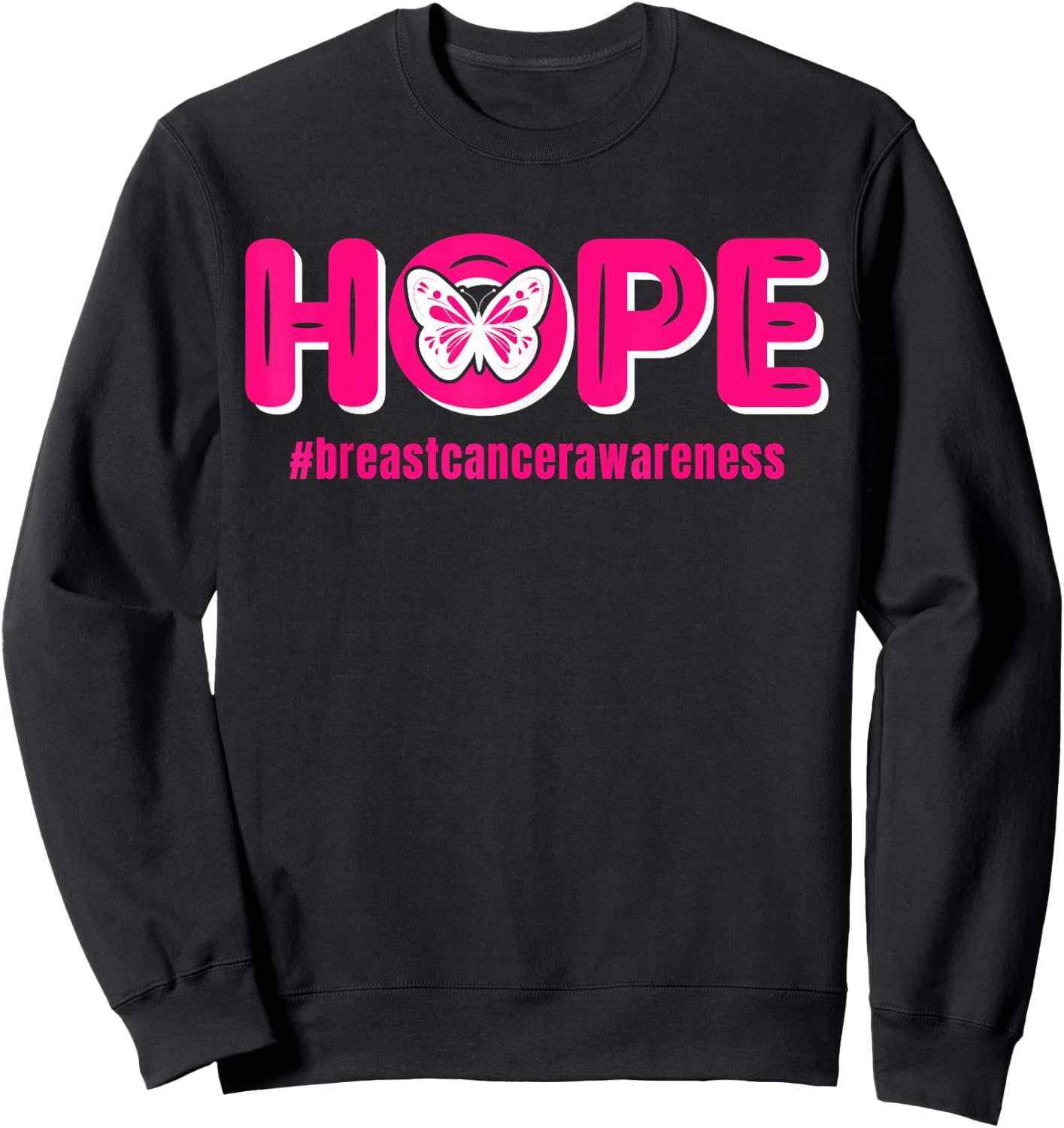 Breast Cancer Awareness Month Pink Butterfly | & Sweatshirt - Sweatshirt | Black