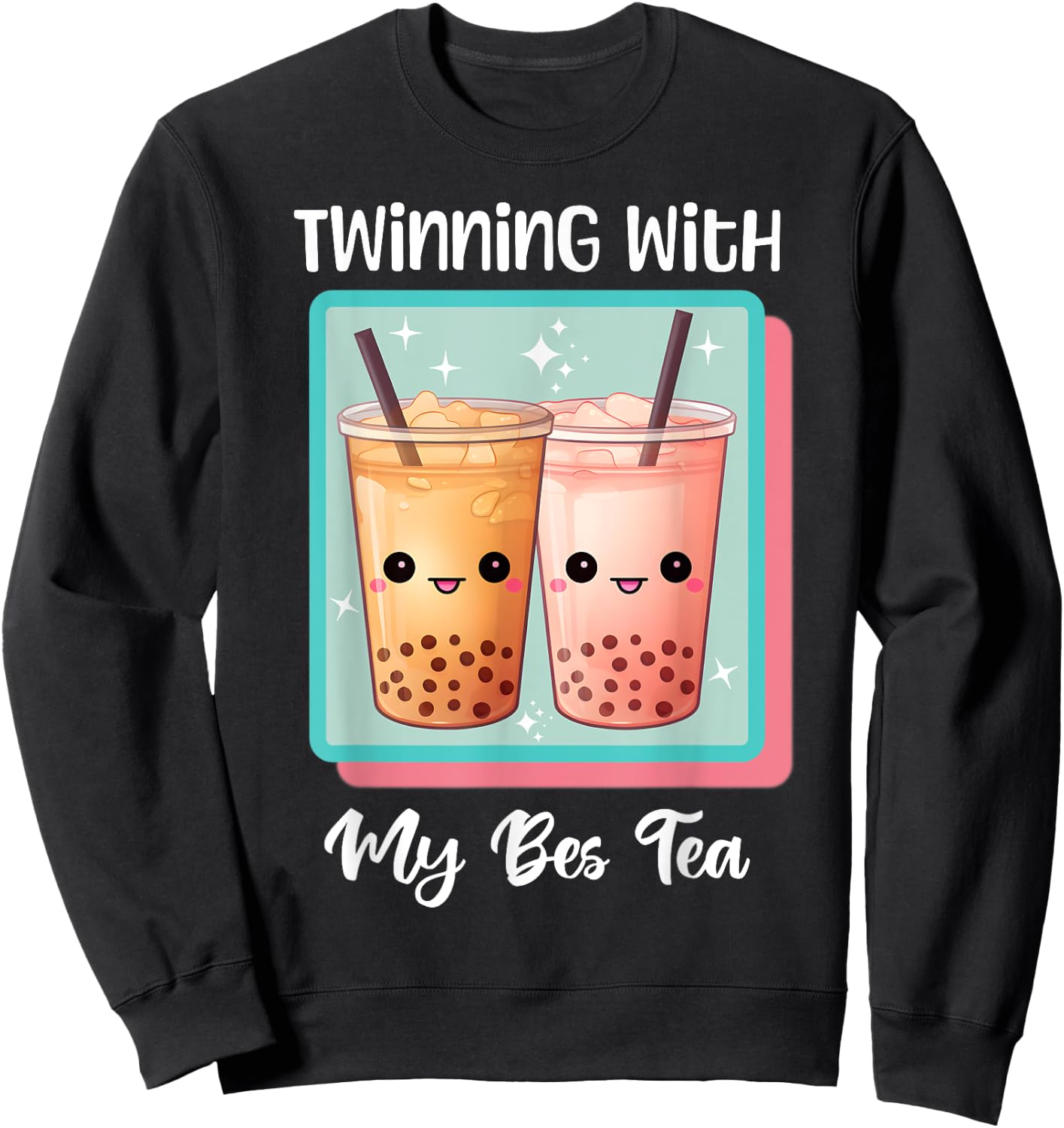 Twinning With My Bestie Spirit Week Twin Day Bes Tea Boba Sweatshirt - Sweatshirt | Black