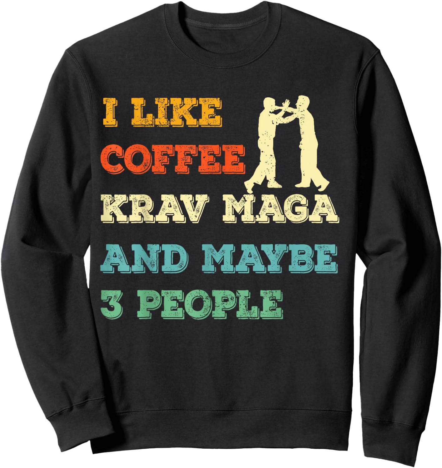 krav maga martial arts MMA fighter & Coffee lover Sweatshirt - Sweatshirt | Black