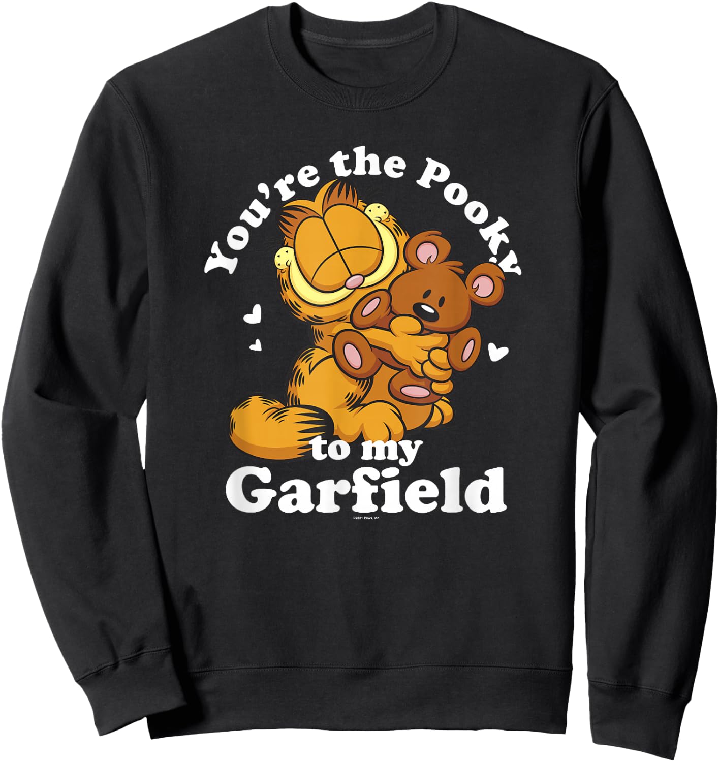 Garfield Valentine's Day You're The Pooky to My Garfield Sweatshirt - Sweatshirt | Black