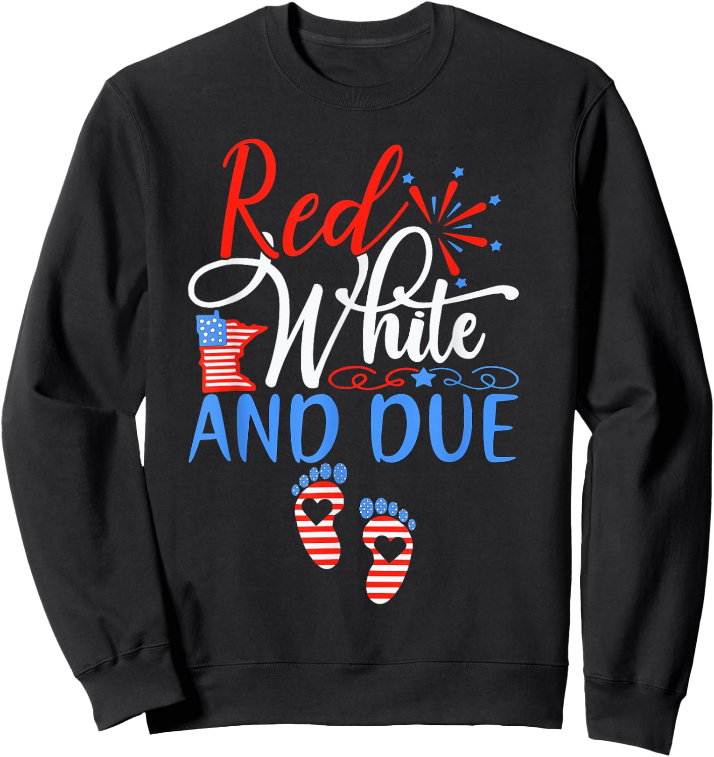 Red White And Due Pregnancy Announcement 4th Of July 2025 Sweatshirt - Sweatshirt | Black