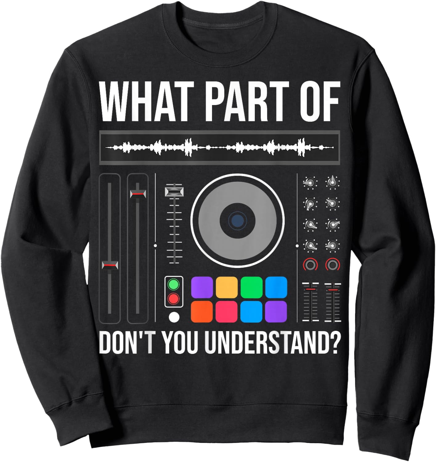 Funny DJ Design Women Sound Engineer Disc Jockey Sweatshirt - Sweatshirt | Black