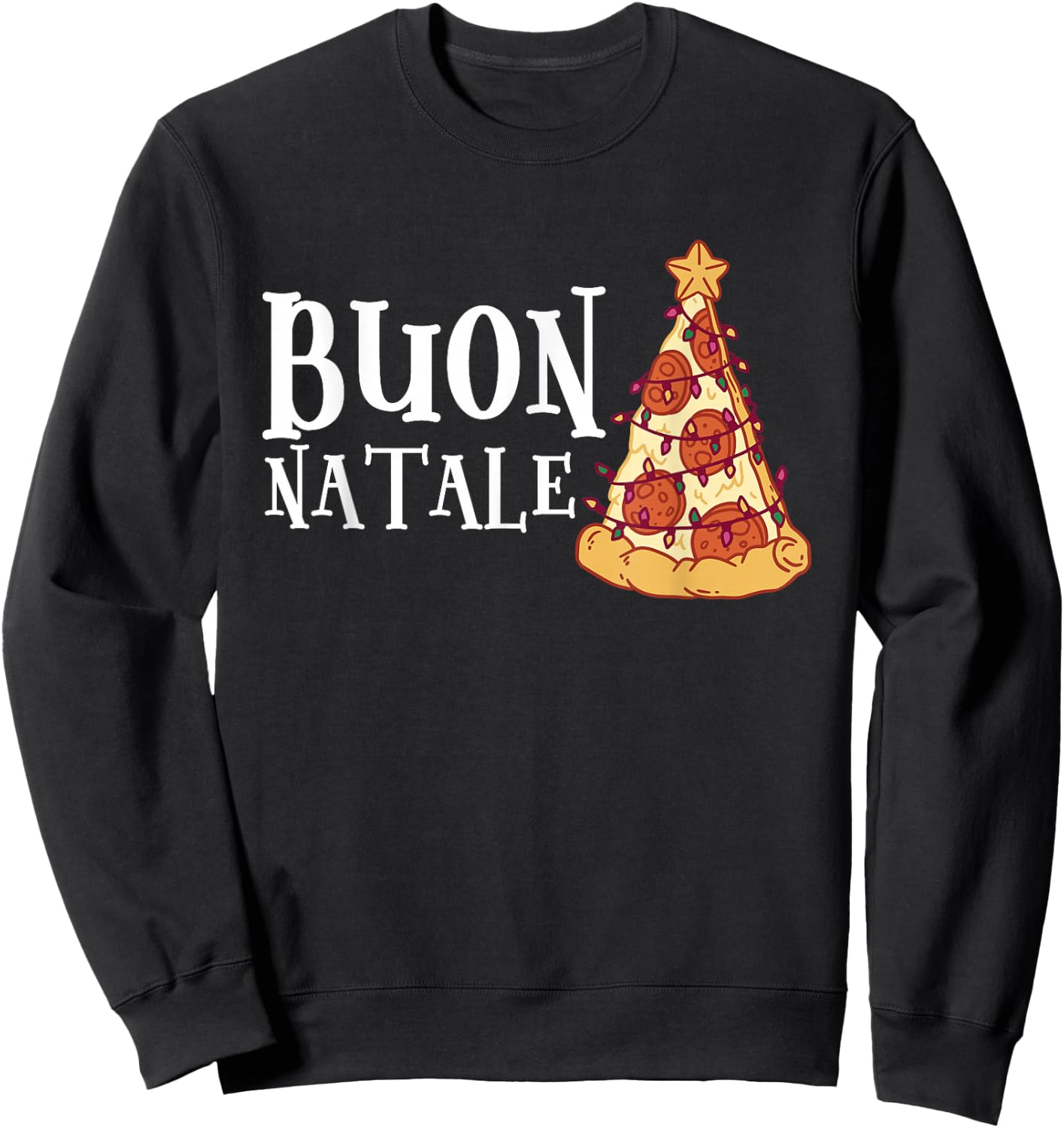 Buon Natale Christmas Italy Italian Pizza Sweatshirt - Sweatshirt | Black