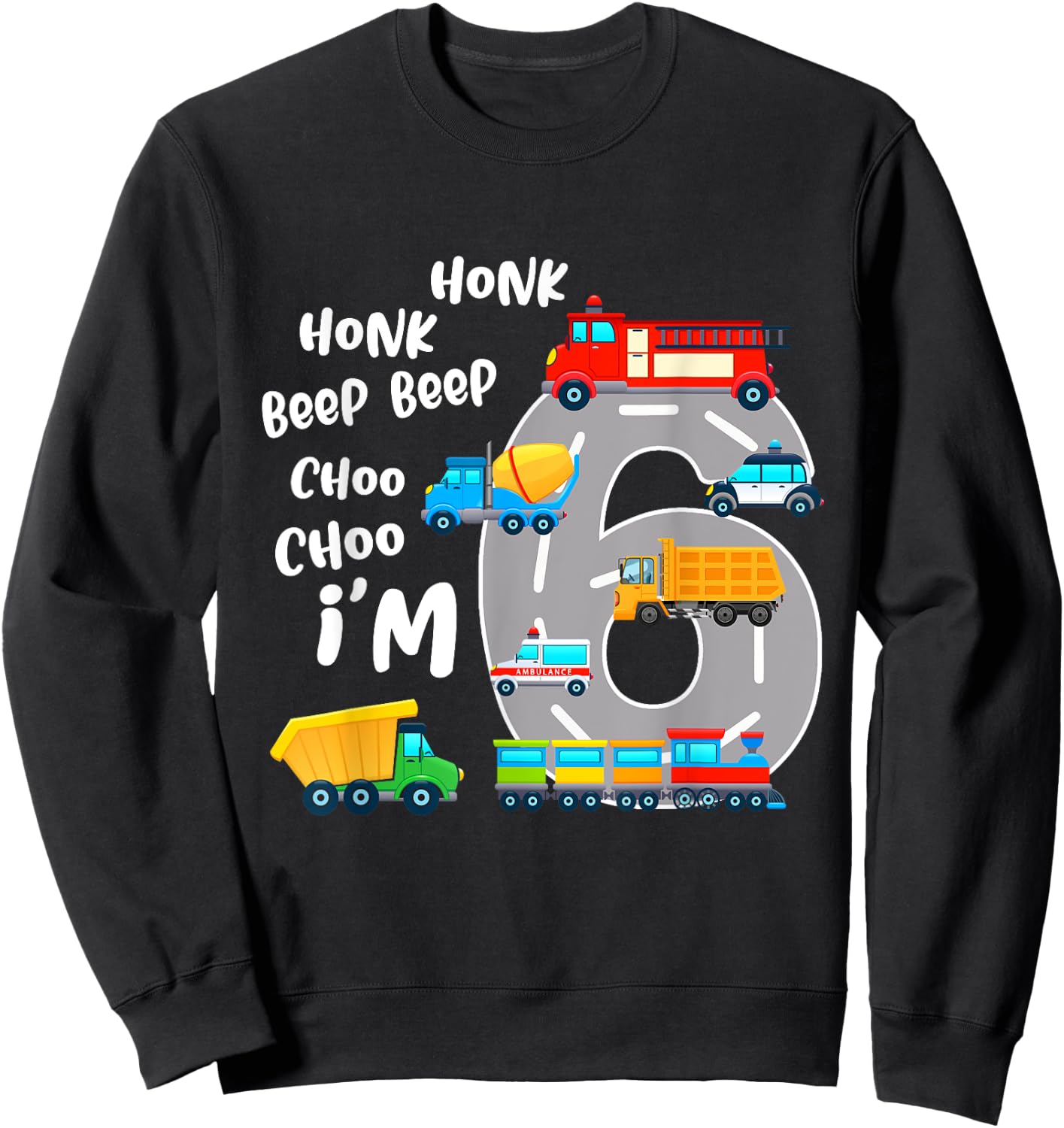 6 Year Old Birthday Transportation 6th Party Kids Sweatshirt - Sweatshirt | Black