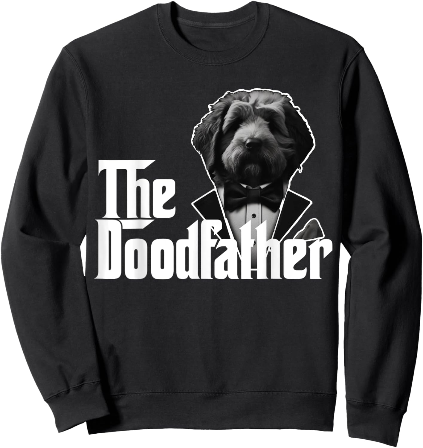 The Doodfather Golden Doodle for Doodle Dads Gift Sweatshirt - Sweatshirt | Black