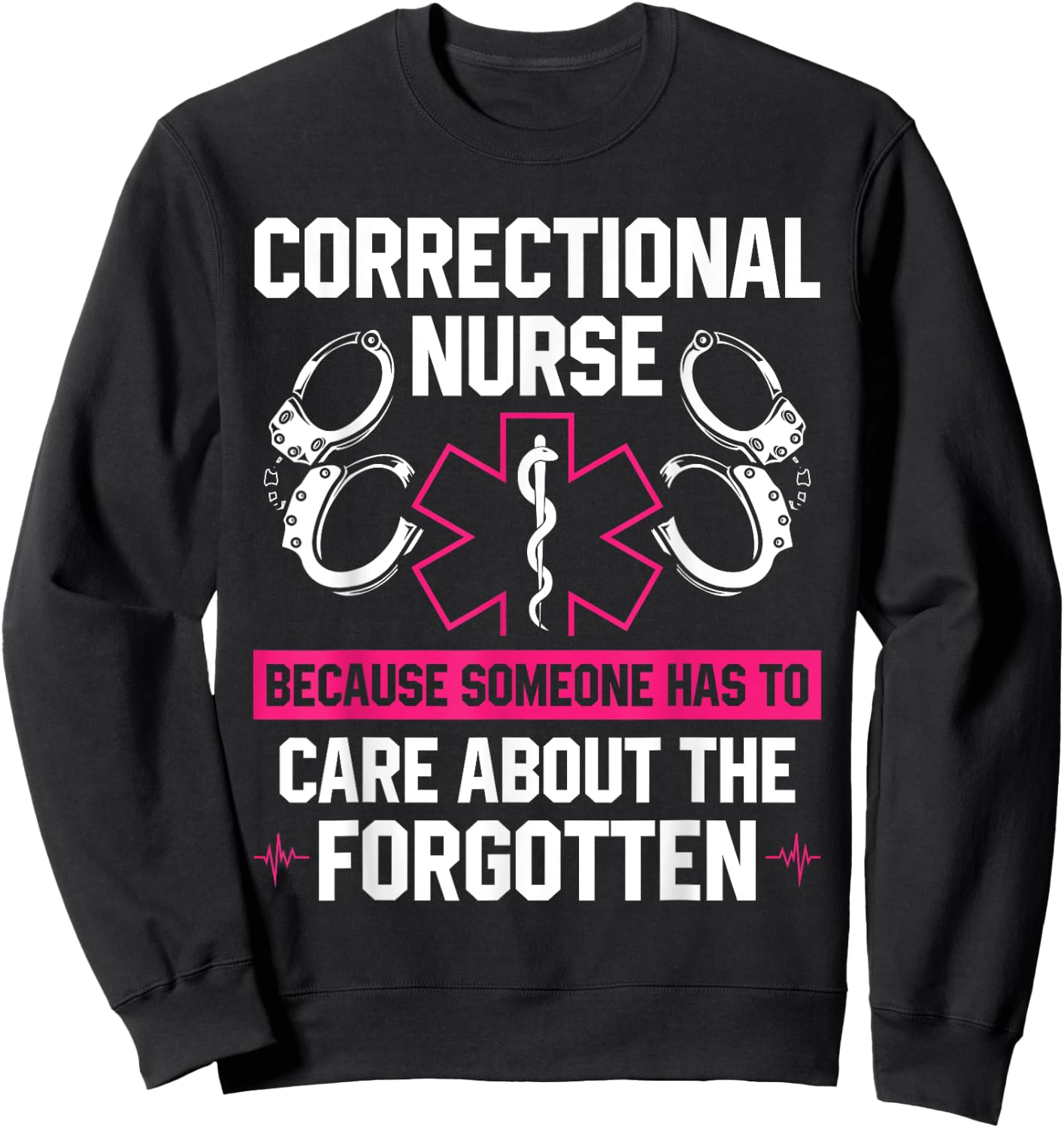 Correctional Nurse Medical Staff In Prison Sweatshirt - Sweatshirt | Black