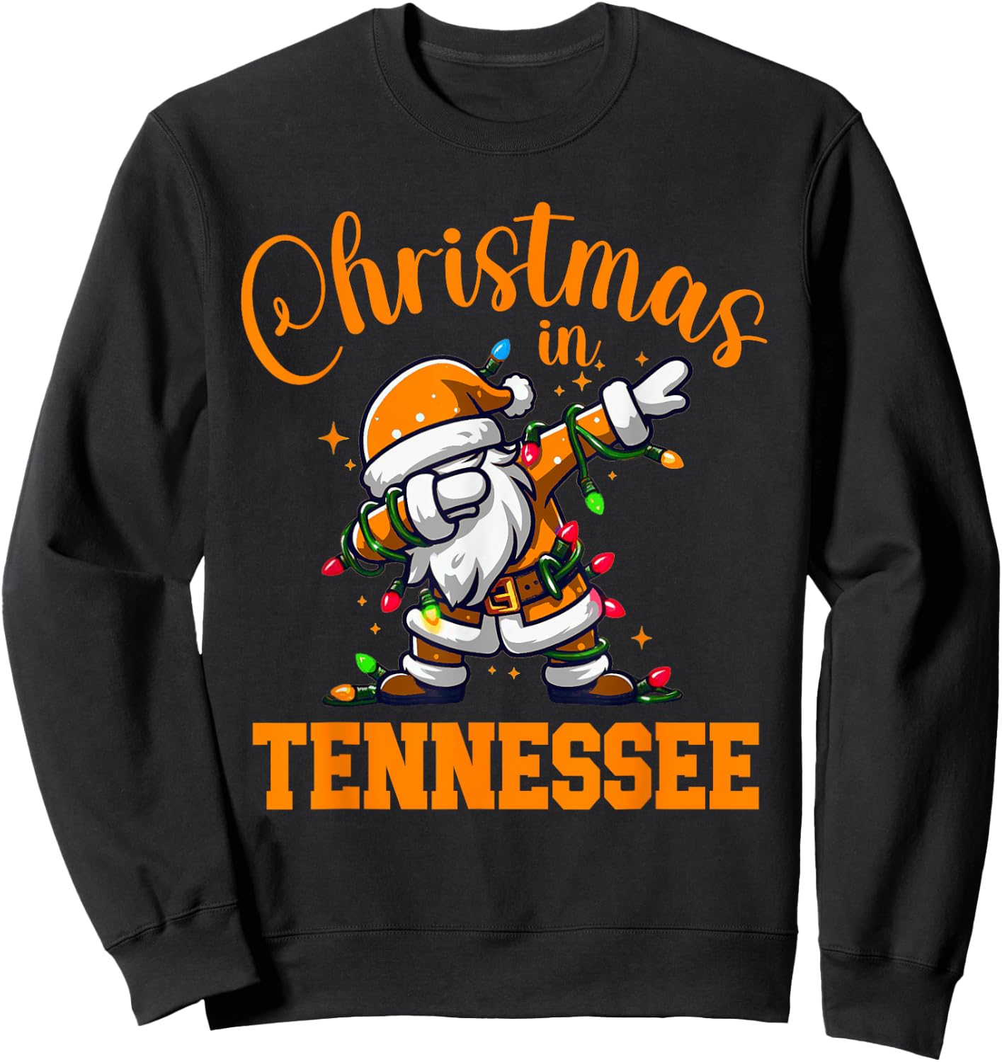 Merry Christmas In Tennessee Funny Dabbing Santa Claus Sweatshirt - Sweatshirt | Black