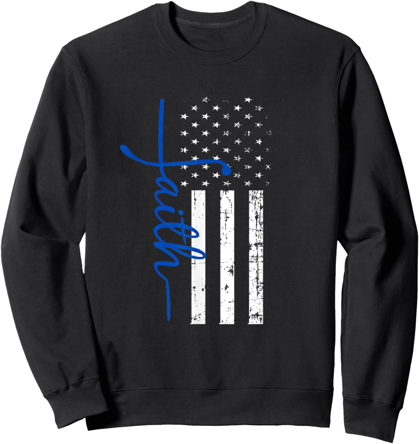 "Faith" Cross Thin Blue Line US Flag Sweatshirt - Sweatshirt | Black