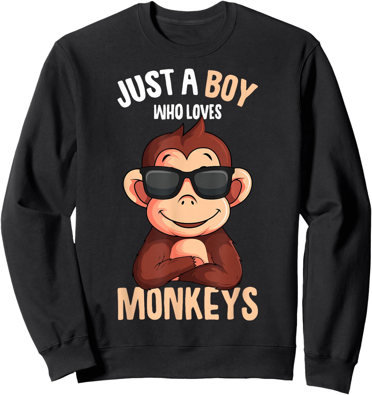 Monkey Just A Boy Who Loves Monkeys Boys Kids Sweatshirt - Sweatshirt | Black