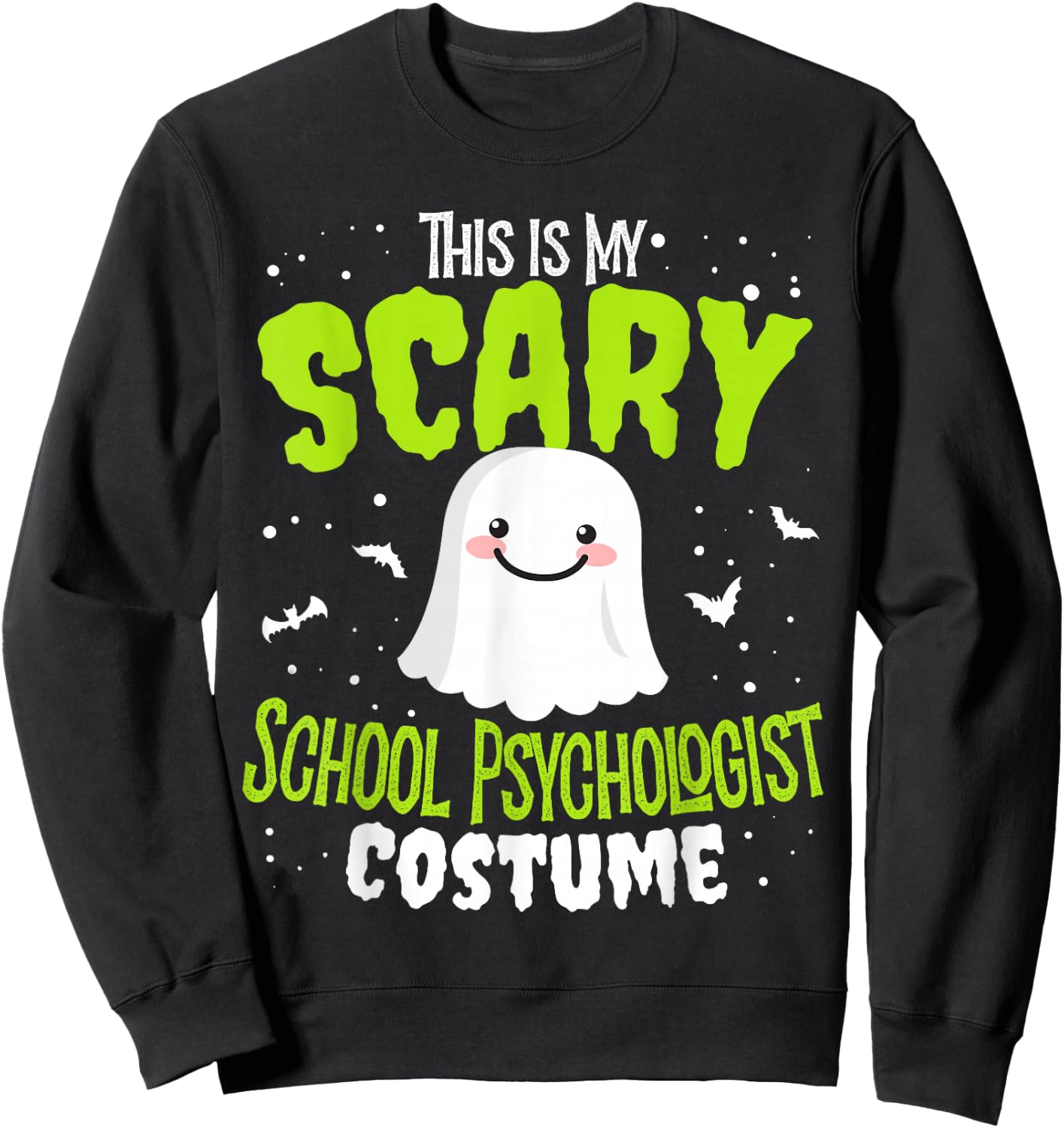 Funny Halloween This is my Scary School Psychologist Custome Sweatshirt - Sweatshirt | Black