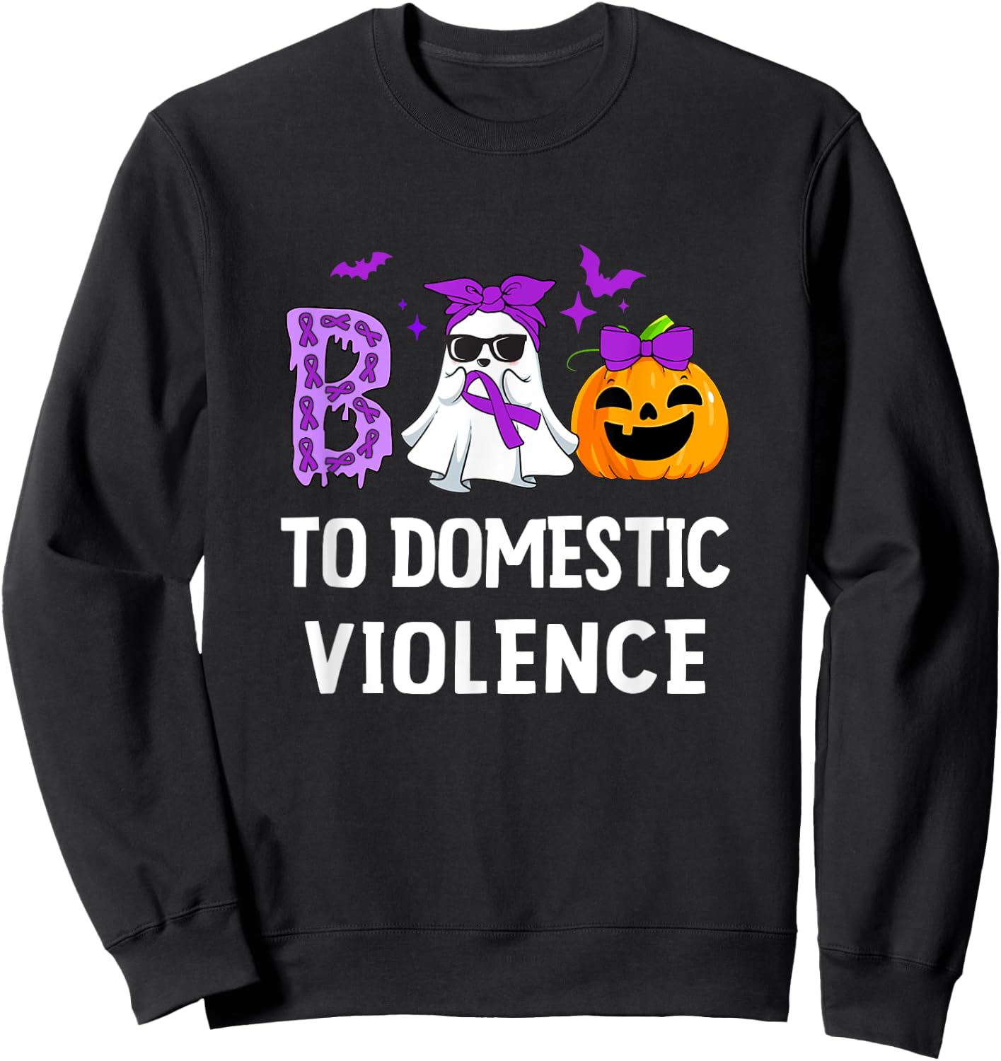Boo To Domestic Violence Domestic Violence Awareness Sweatshirt - Sweatshirt | Black