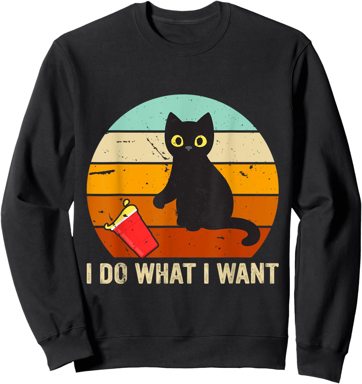 I Do What I Want Cat Coffee Black Cat Red Cup Funny Graphic Men Women Kids Sweatshirt - Sweatshirt | Black