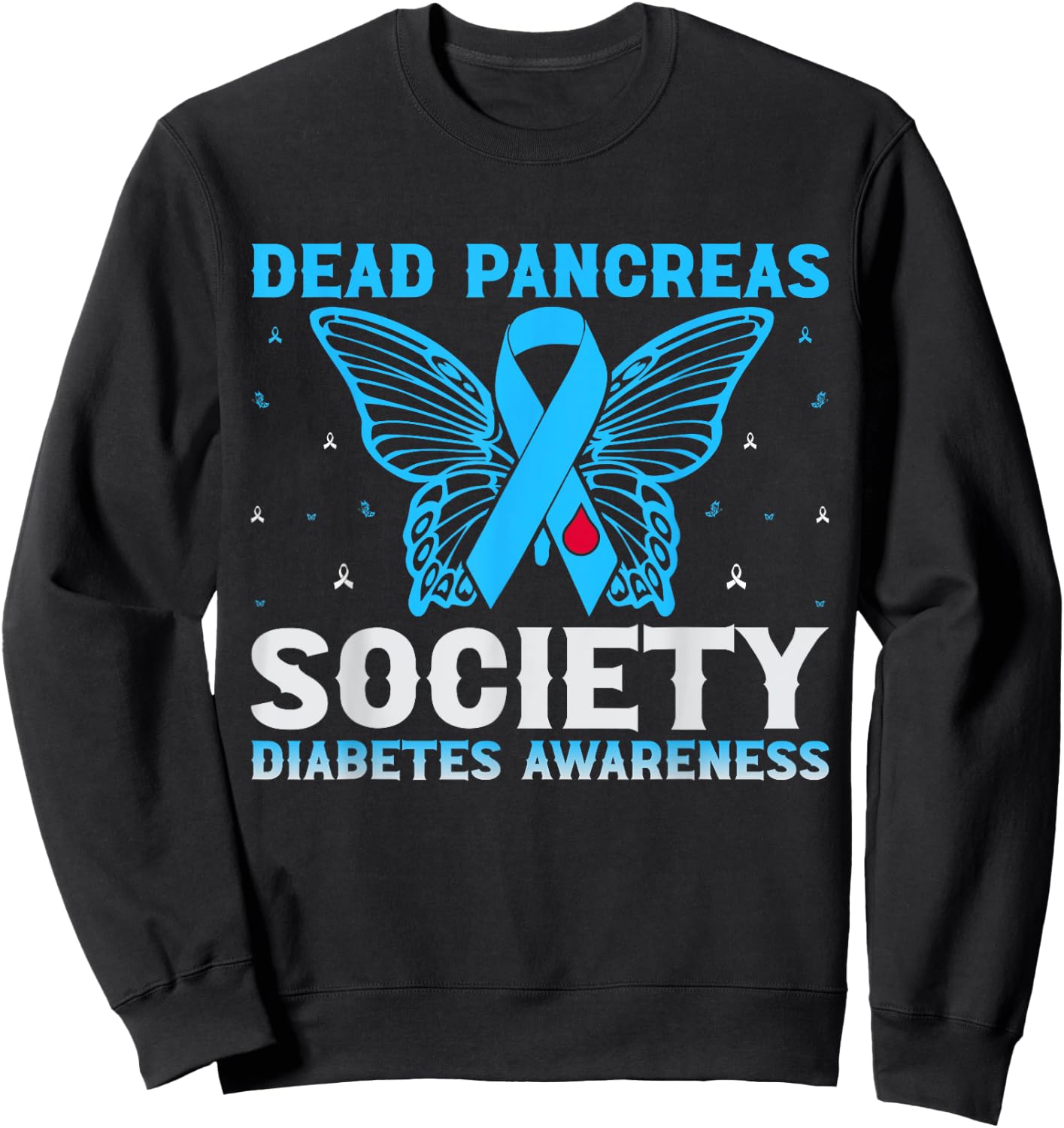 Dead Pancreas Society Diabetes Awareness Sweatshirt - Sweatshirt | Black