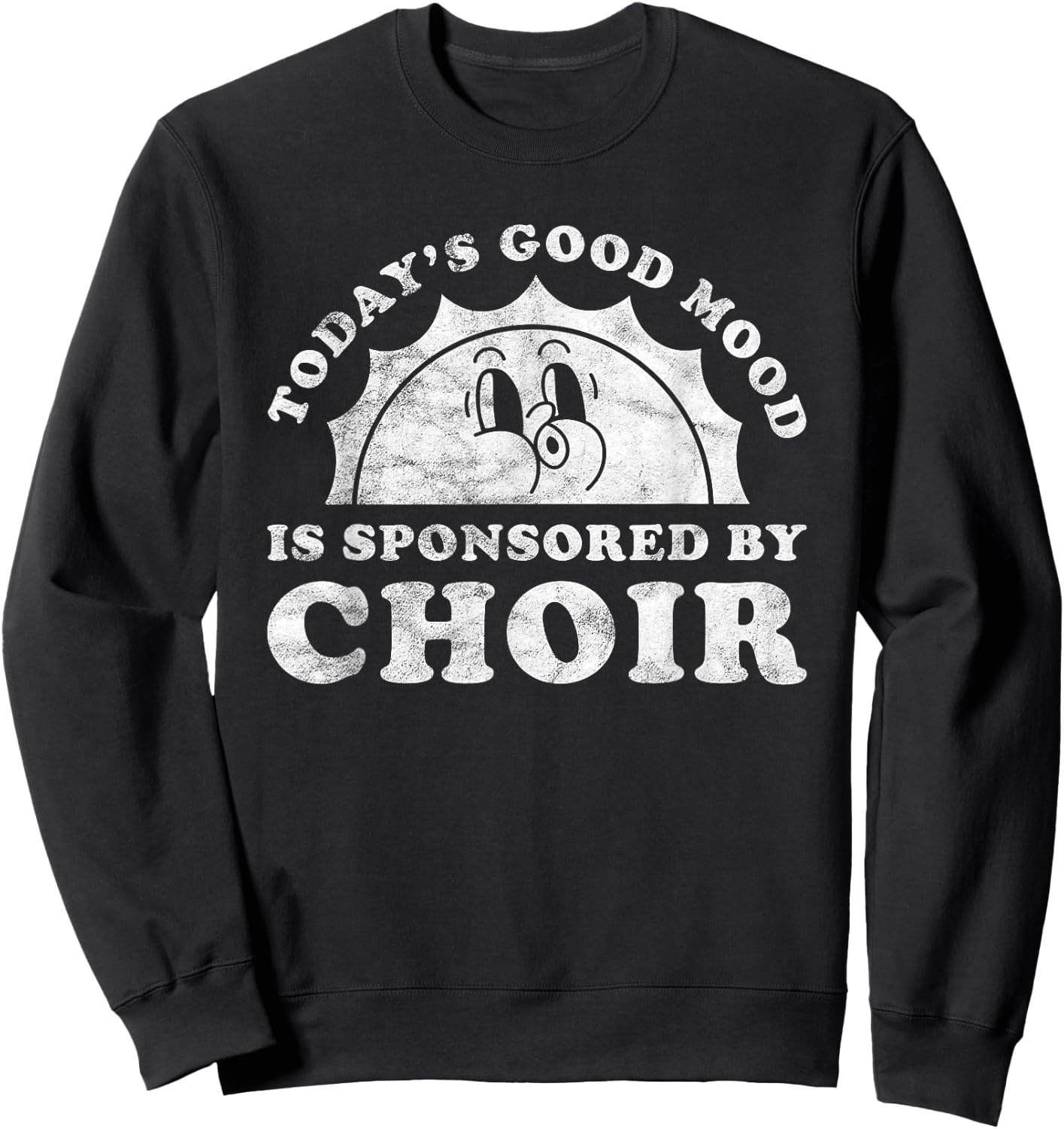 Funny Cute Retro Vintage Choir or Gospel Choir Sweatshirt - Sweatshirt | Black