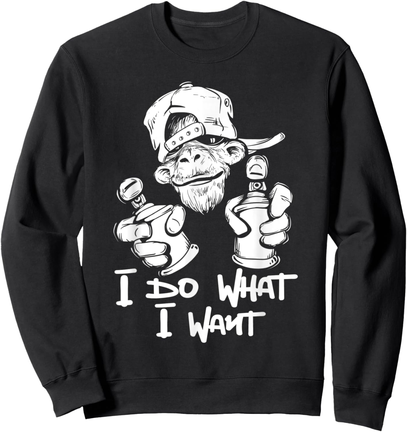 I Do What I Want - Monkey Primate Lover Jungle Safari Animal Sweatshirt - Sweatshirt | Black